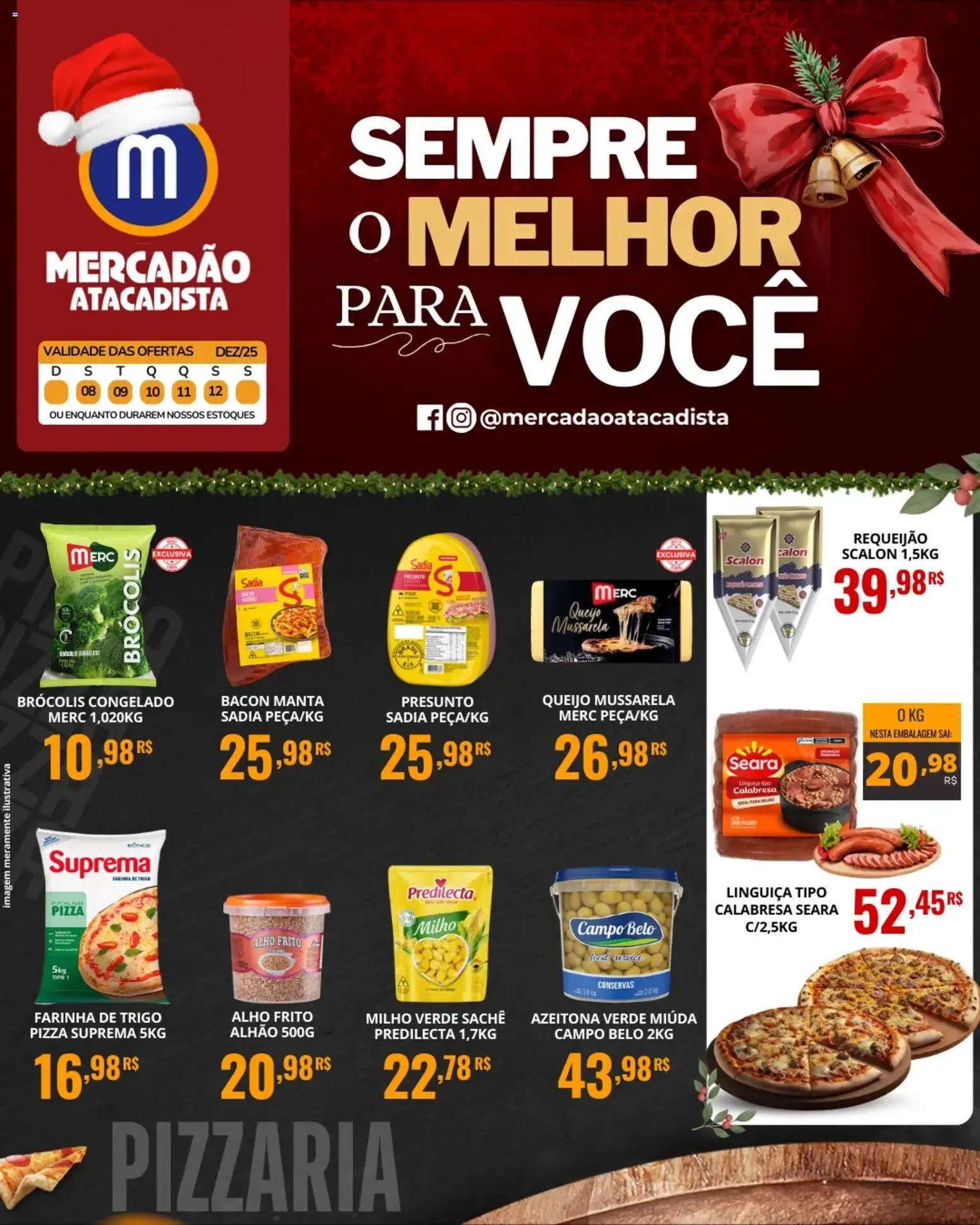 Pré-Visualização do folheto "Ofertas da semana" da loja Mercadão Atacadista válido a partir de 08/12/2025