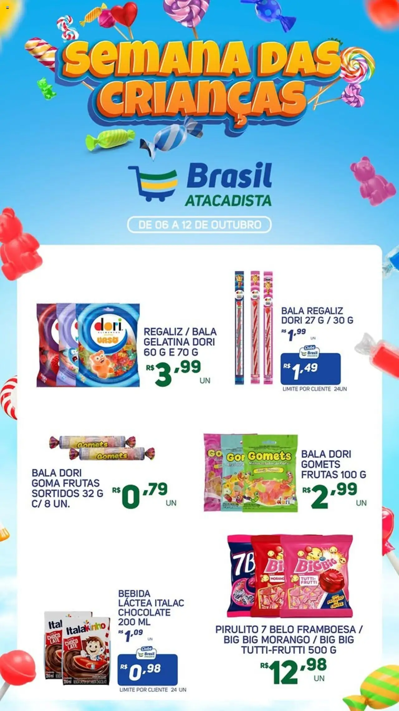 Brasil Atacadista folheto "Ofertas Especial Dia das Crianças" válido a partir de 06/10/2025 - número de página 1 - Chocolate, Frutas, Bebida, Gelatina, Bala