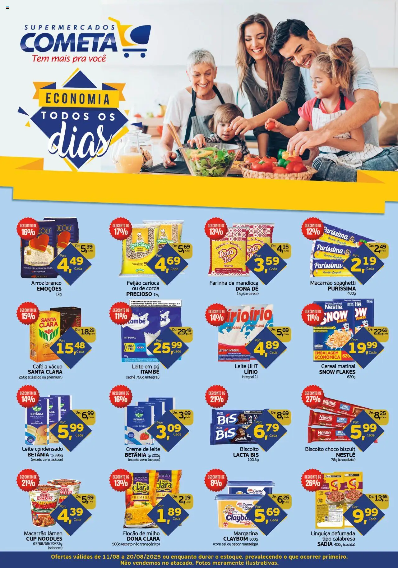 Cometa Supermercados folheto "Ofertas Dezenal" válido a partir de 11/08/2025 - número de página 1 - Chocolate, Macarrão, Arroz, Feijão, Leite, Creme de leite, Leite em pó, Margarina