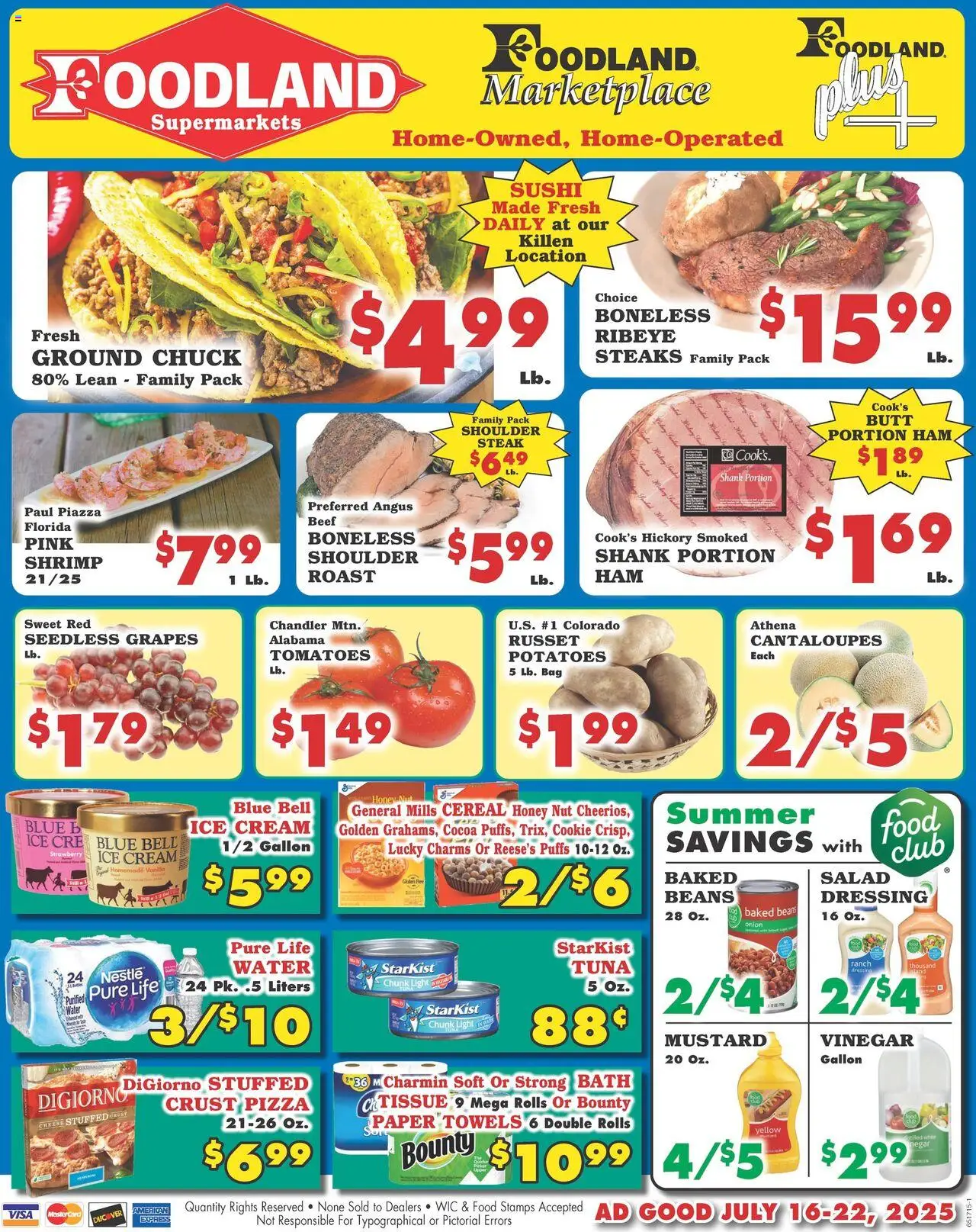 Foodland Weekly Ad - Supermarkets from 07/16/2025 - Flyer - Page number 1 - Shrimp, Bath, Cheese, Ice cream, Salad, Cereal, Bag, Seedless grapes