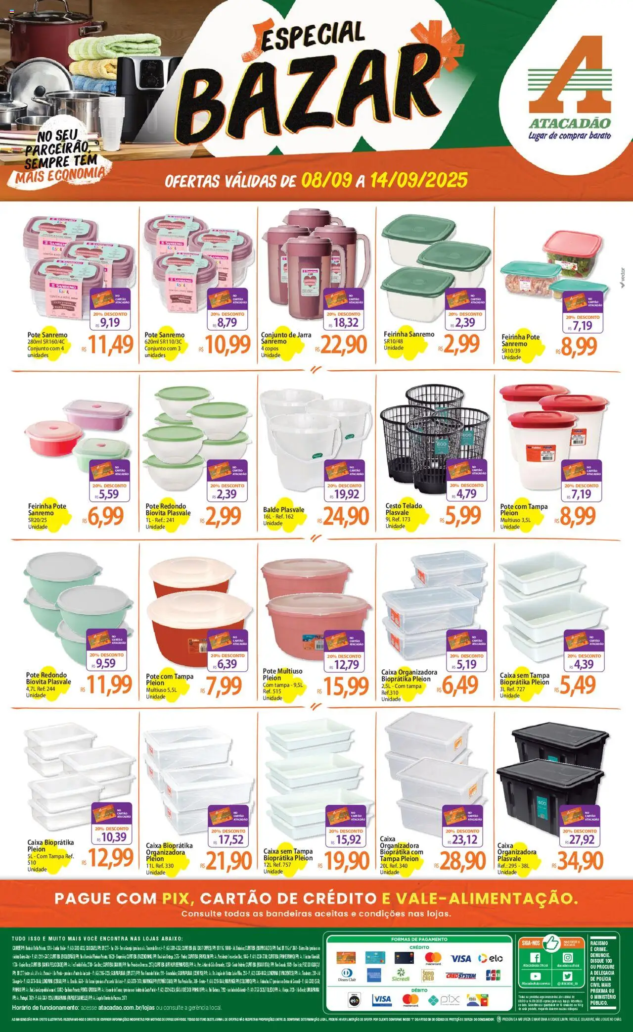 Atacadão folheto "Ofertas - PR" válido a partir de 08/09/2025 - número de página 1 - Caixa, Pá, Caixa organizadora, Copos, Pó, Balde, Jarra, Potes