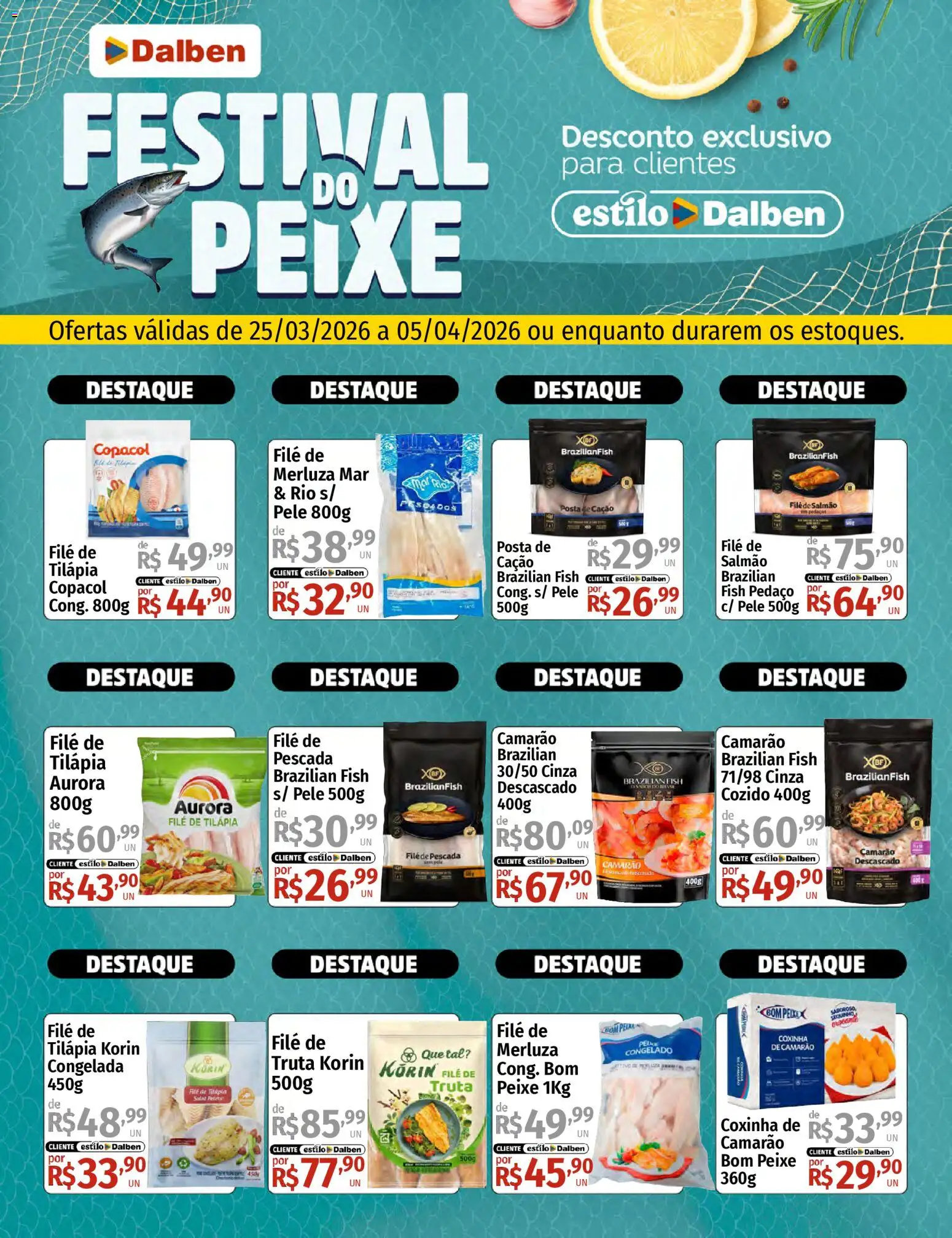 Pré-Visualização do folheto "Supermercado Dalben ofertas Festival do Peixe" da loja Supermercado Dalben válido a partir de 25/03/2026