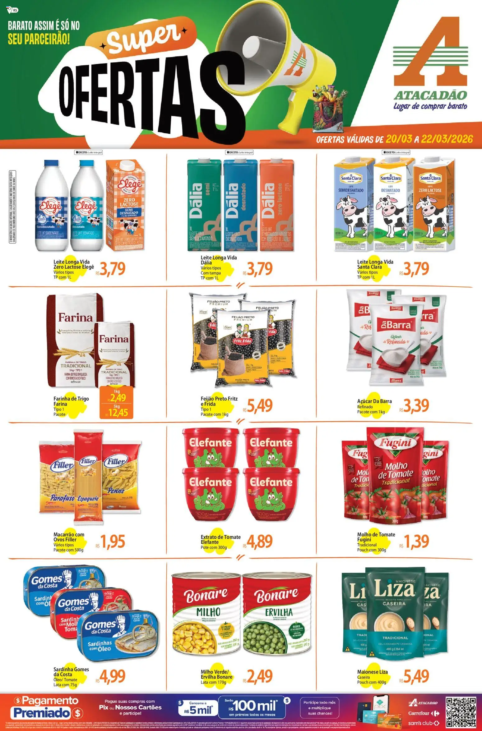 Pré-Visualização do folheto "Atacadão ofertas - RS" da loja Atacadão válido a partir de 20/03/2026