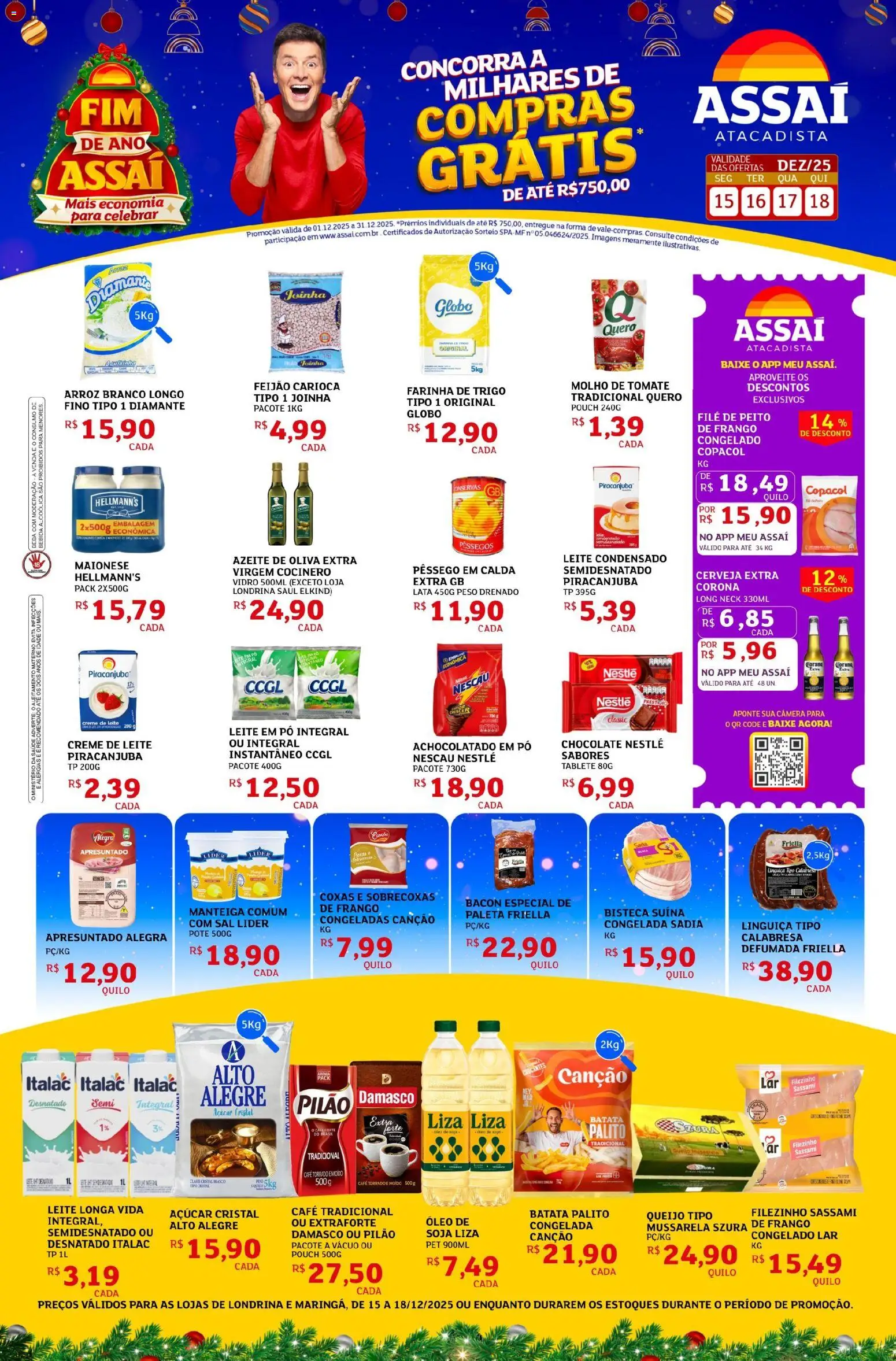 Pré-Visualização do folheto "Encarte - PR" da loja Assaí Atacadista válido a partir de 15/12/2025
