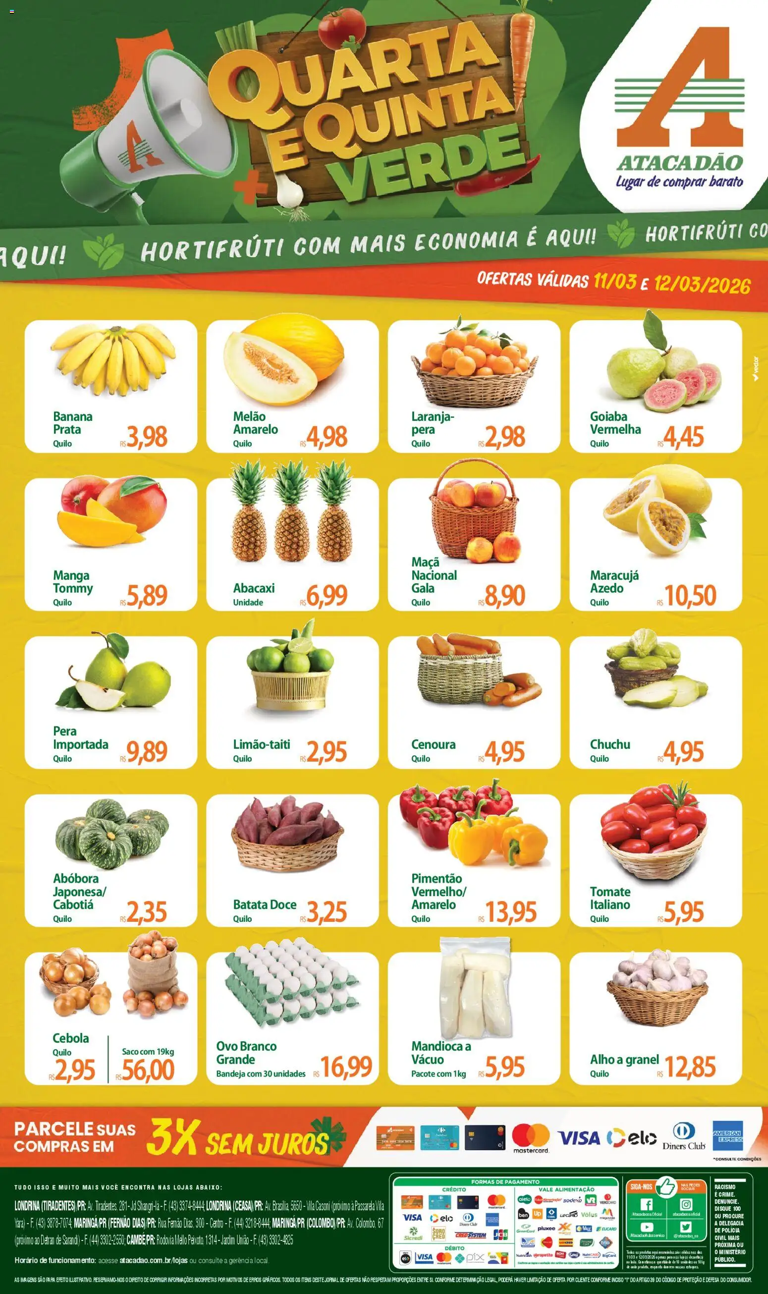 Pré-Visualização do folheto "Atacadão ofertas - PR" da loja Atacadão válido a partir de 11/03/2026 - Abacaxi, Abóbora, Doce, Batata, Maracujá, Mandioca, Bandeja, Melão