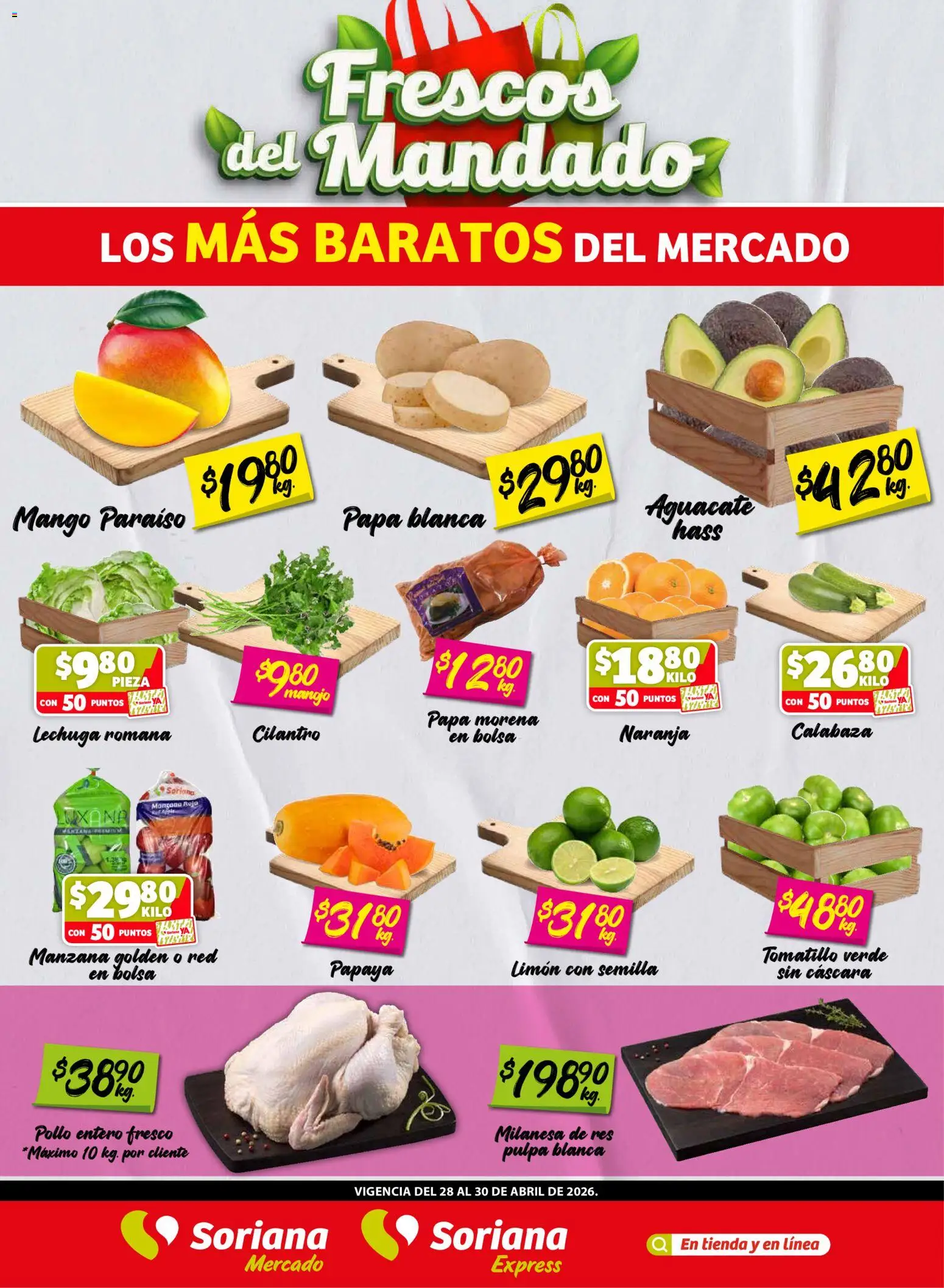 Vista previa las ofertas de la tienda Soriana - Soriana Frescos del Mandado Mercado: Tamaulipas desde el 28/04/2026 