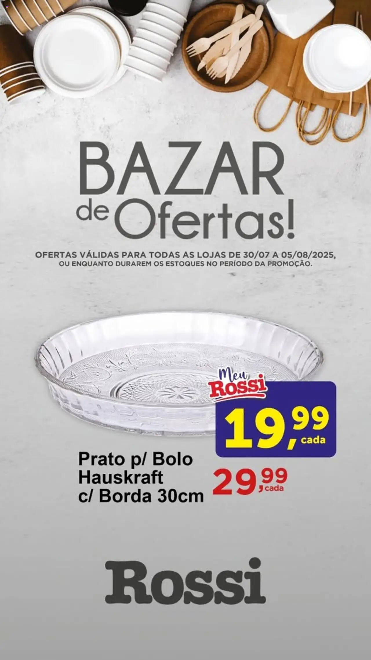 Rossi Supermercados folheto "Ofertas da semana" válido a partir de 30/07/2025 - número de página 1