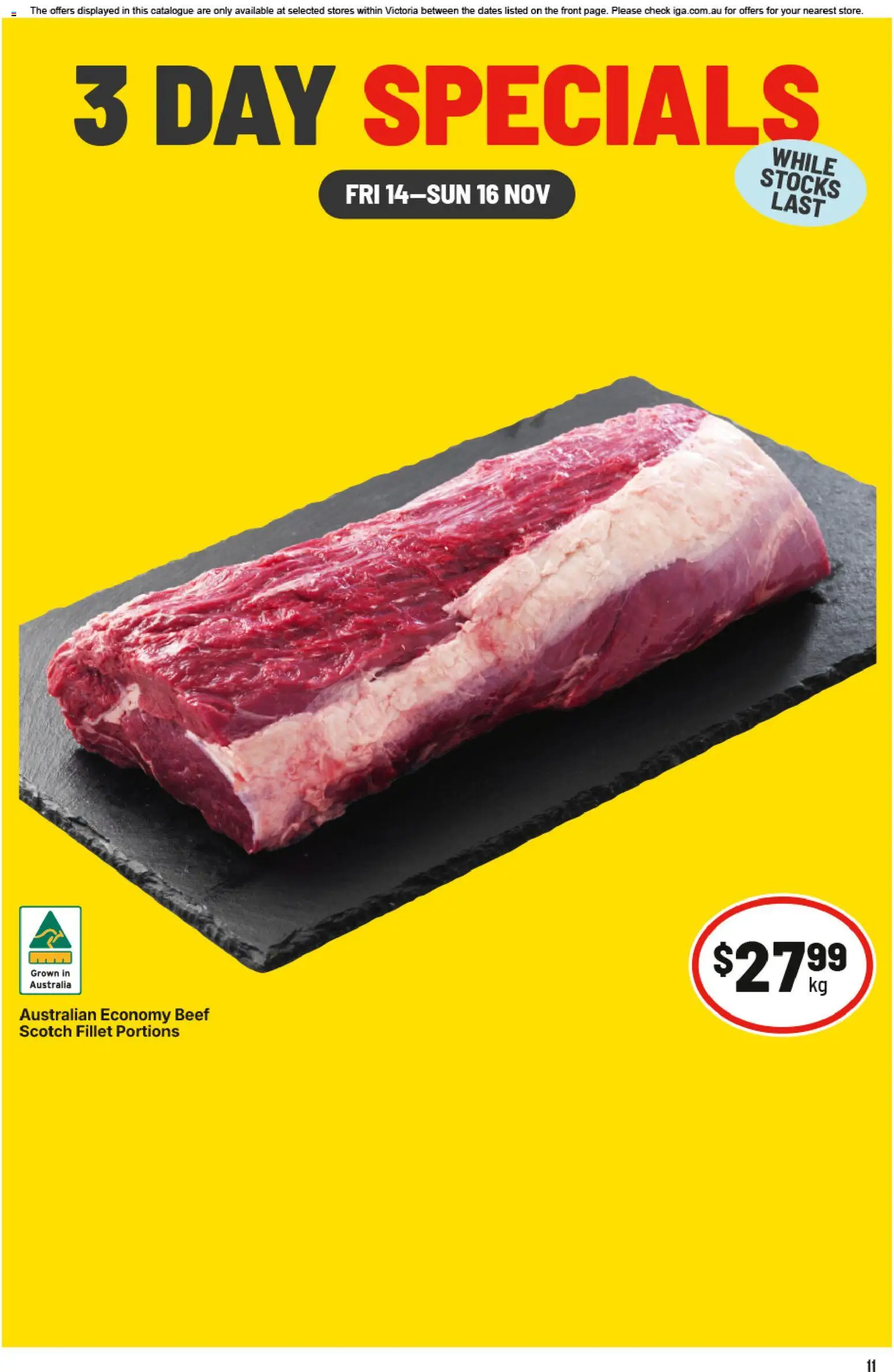 Preview of catalogue 3 Day Specials VIC from shop IGA valid 14/11/2025