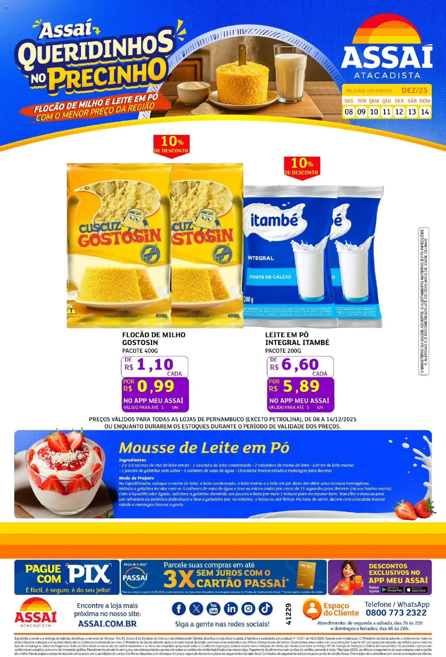 Pré-Visualização do folheto "Encarte - PE" da loja Assaí Atacadista válido a partir de 08/12/2025 - Água, Leite condensado, Morangos, Pneus, Base, Creme de leite, Mousse, Alimentos