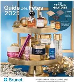 Preview of leaflet Guide des Fêtes 2025 from shop Brunet is valid from Dec 04, 2025