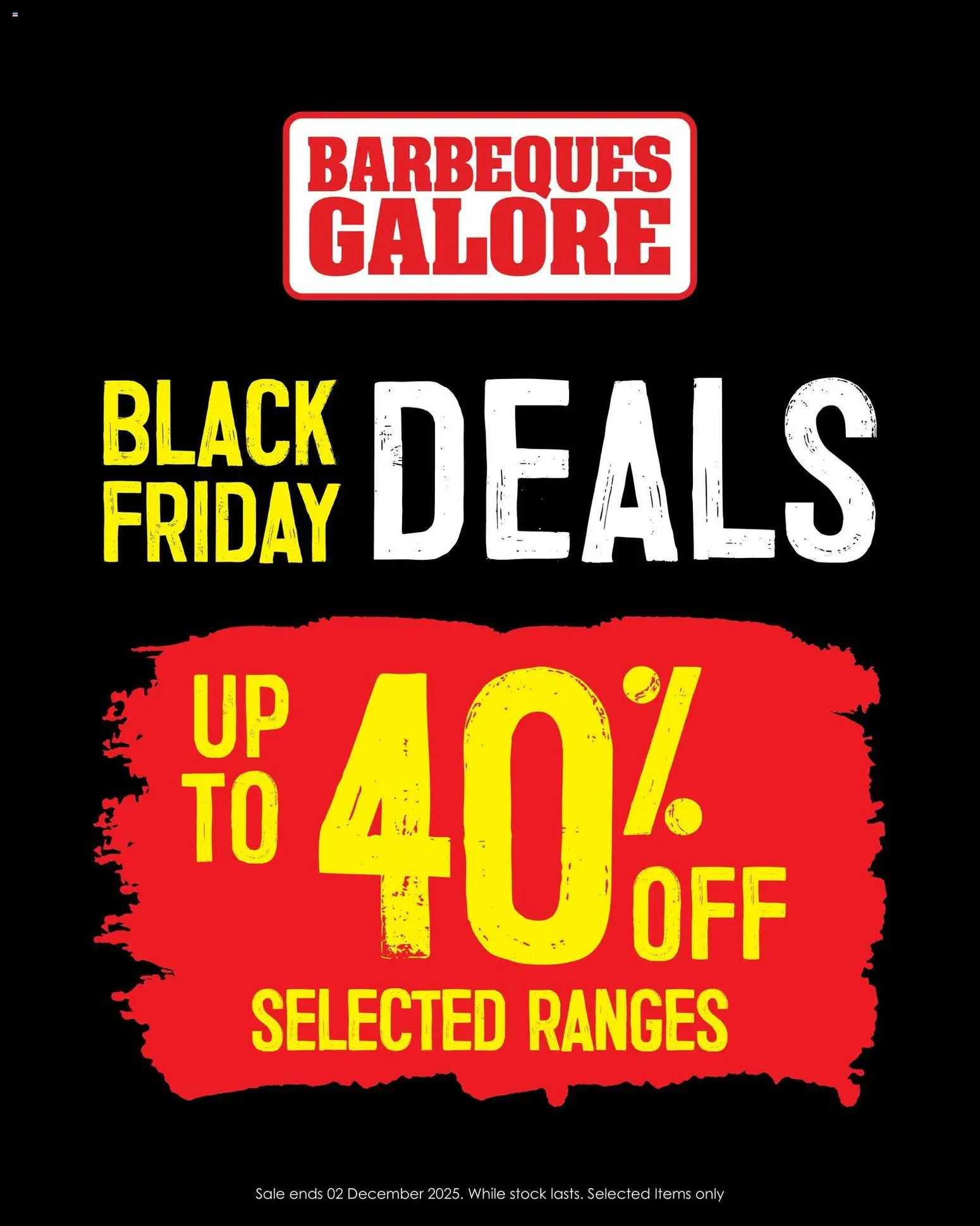 Preview of catalogue Black Friday Deals from shop Barbeques Galore valid 12/11/2025