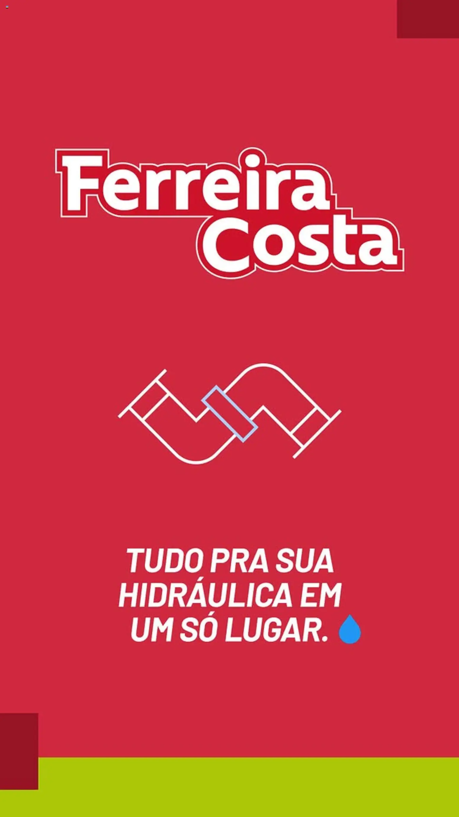 Pré-Visualização do folheto "Ferreira Costa - Ofertas atuais" da loja Ferreira Costa válido a partir de 29/04/2026