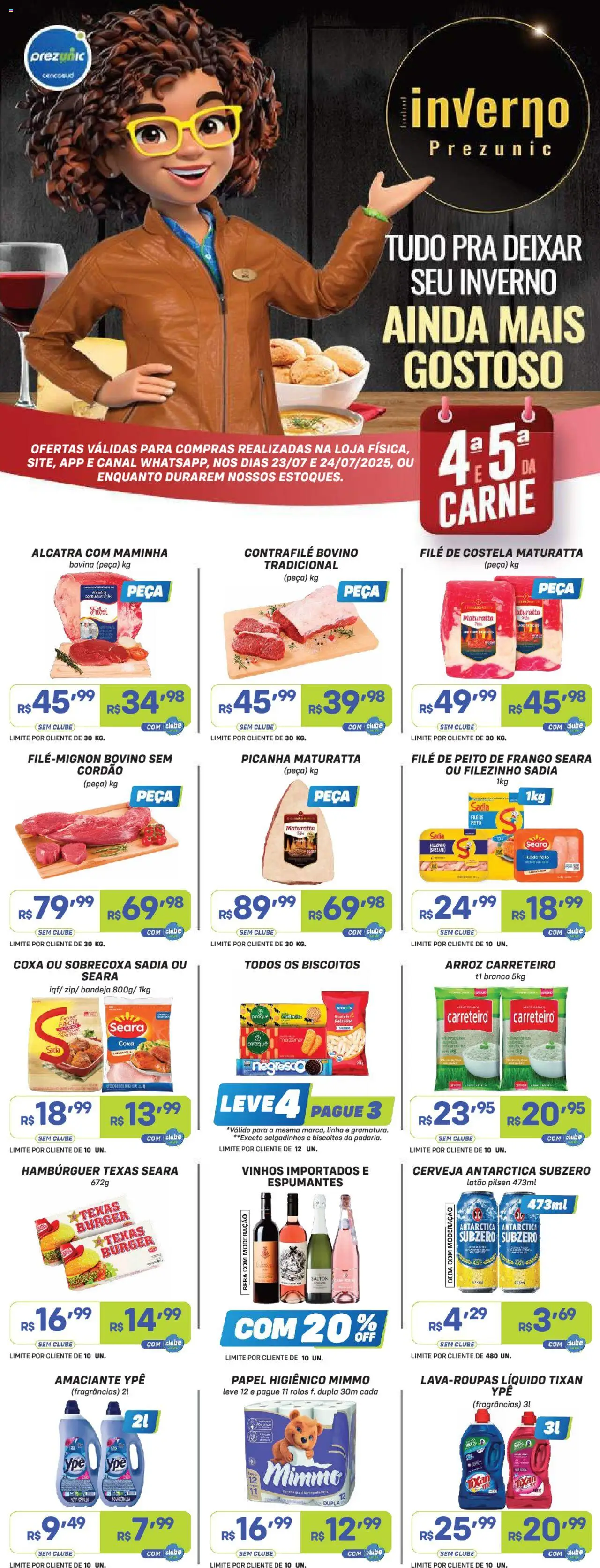 Prezunic folheto "Encarte" válido a partir de 23/07/2025 - número de página 1 - Hambúrguer, Cerveja, Salgadinhos, Carne, Biscoitos, Frango, Peito de frango, Amaciante