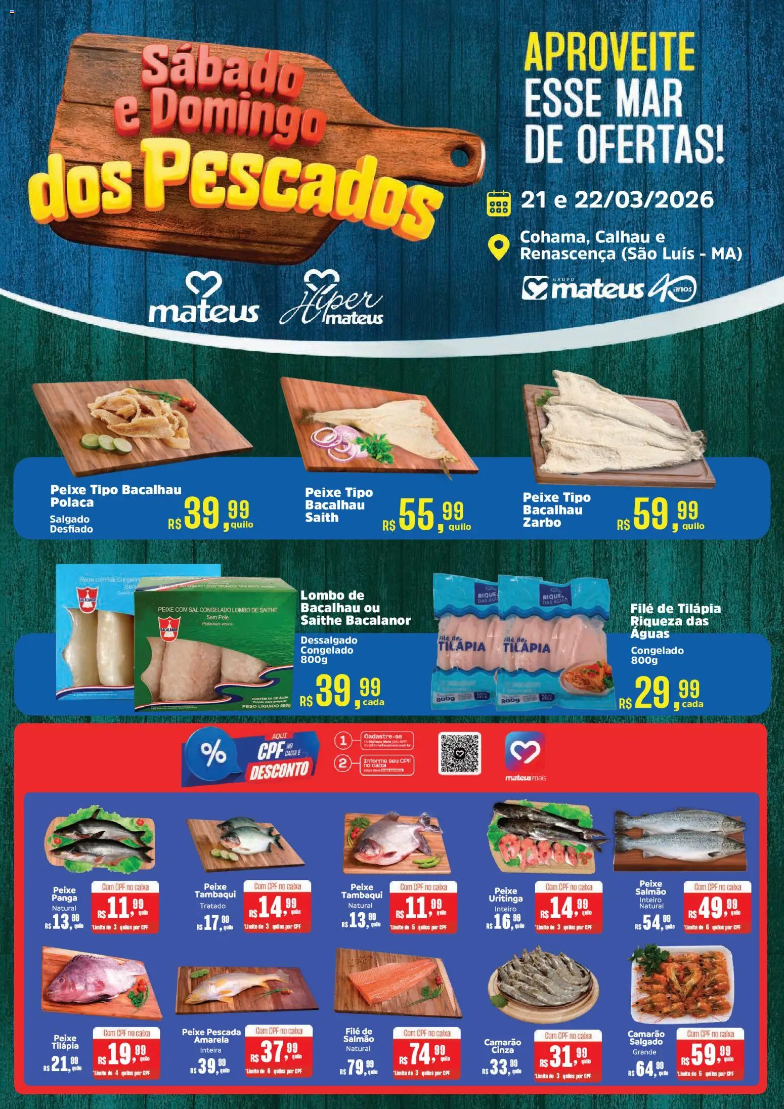 Pré-Visualização do folheto "Mateus ofertas Sabado e Domingo dos Pescados" da loja Mateus válido a partir de 21/03/2026 - Caixa, Peixe, Sal, Camarão, Salmão, Filé de tilápia, Lombo, Tilápia
