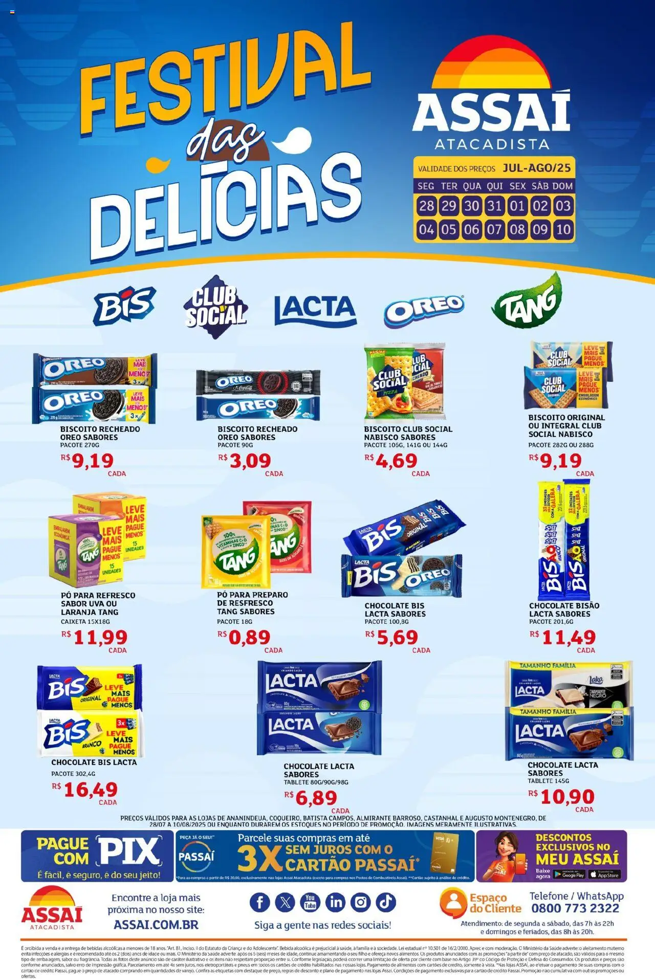 Assaí Atacadista folheto "Encarte - PA" válido a partir de 28/07/2025 - número de página 1 - Telefone, Chocolate, Bebida, Biscoito, Alimentos, Pó, Biscoito recheado, Refresco