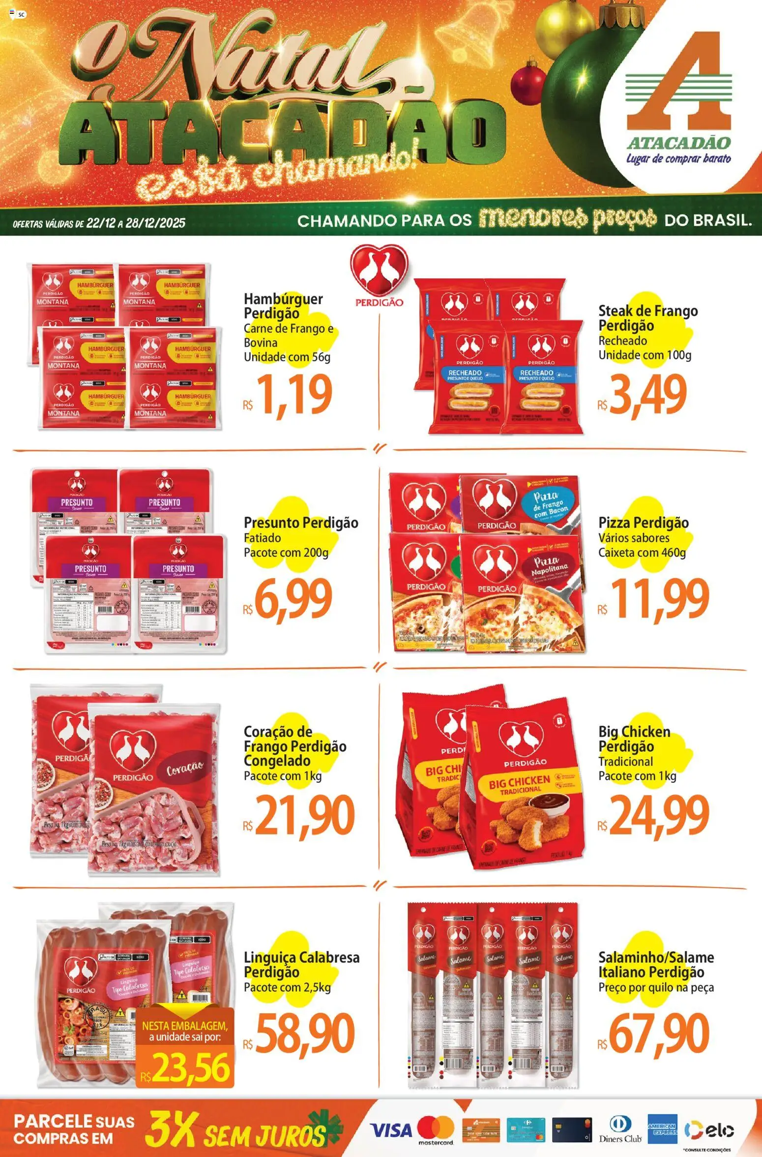 Pré-Visualização do folheto "Ofertas - SC" da loja Atacadão válido a partir de 22/12/2025