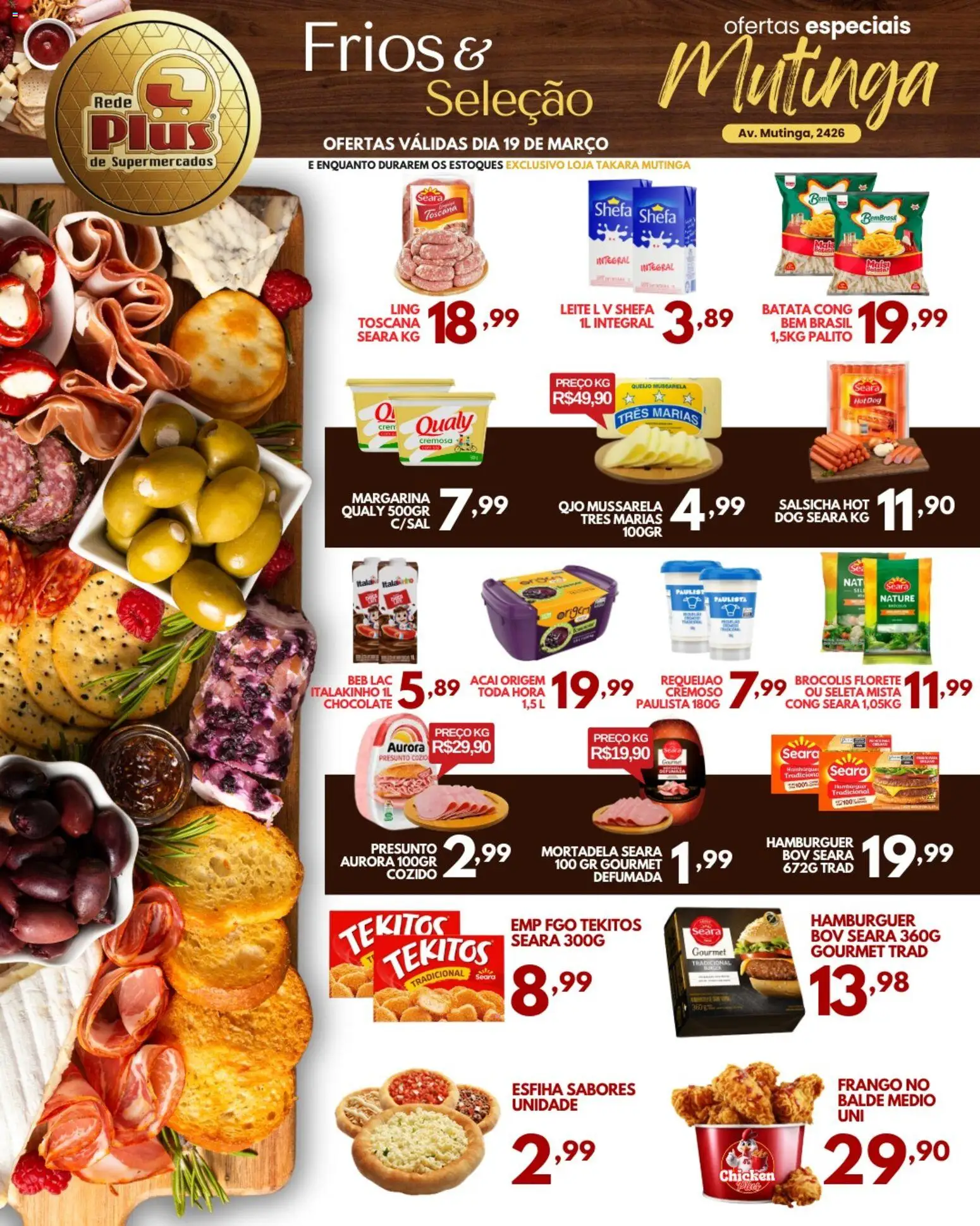 Pré-Visualização do folheto "Rede Plus Supermercados - Ofertas da semana" da loja Rede Plus Supermercados válido a partir de 19/03/2026 - Hambúrguer, Brócolis, Leite, Frango, Mussarela, Requeijão, Presunto, Balde