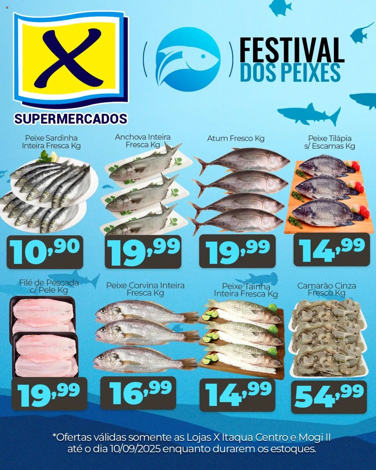 X Supermercados folheto "Ofertas Festival dos Peixes" válido a partir de 10/09/2025 - número de página 1 - Peixe, Camarão, Peixes, Atum, Anchova, Sardinha, Tilápia