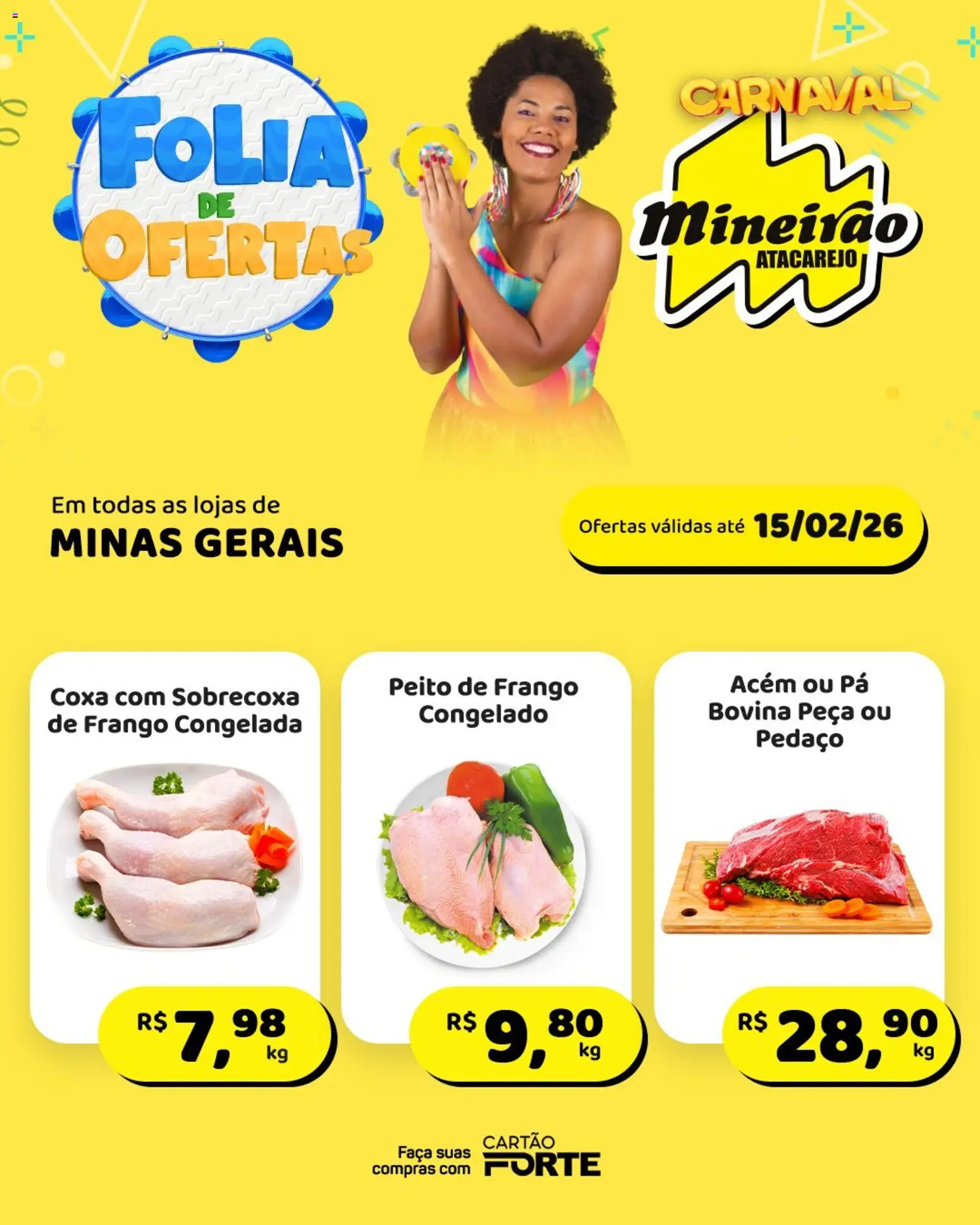 Pré-Visualização do folheto "Ofertas da semana" da loja Mineirão Atacarejo válido a partir de 09/02/2026