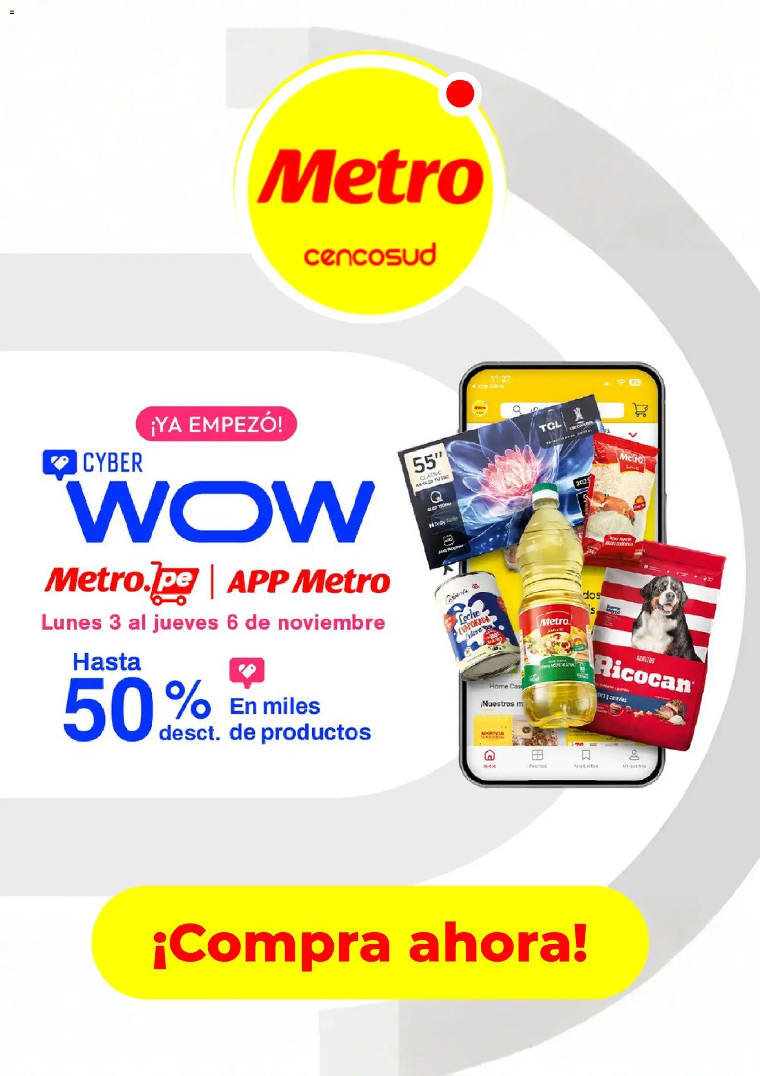 Vista previa de Cyber Wow de la tienda Metro válido desde 03/11/2025