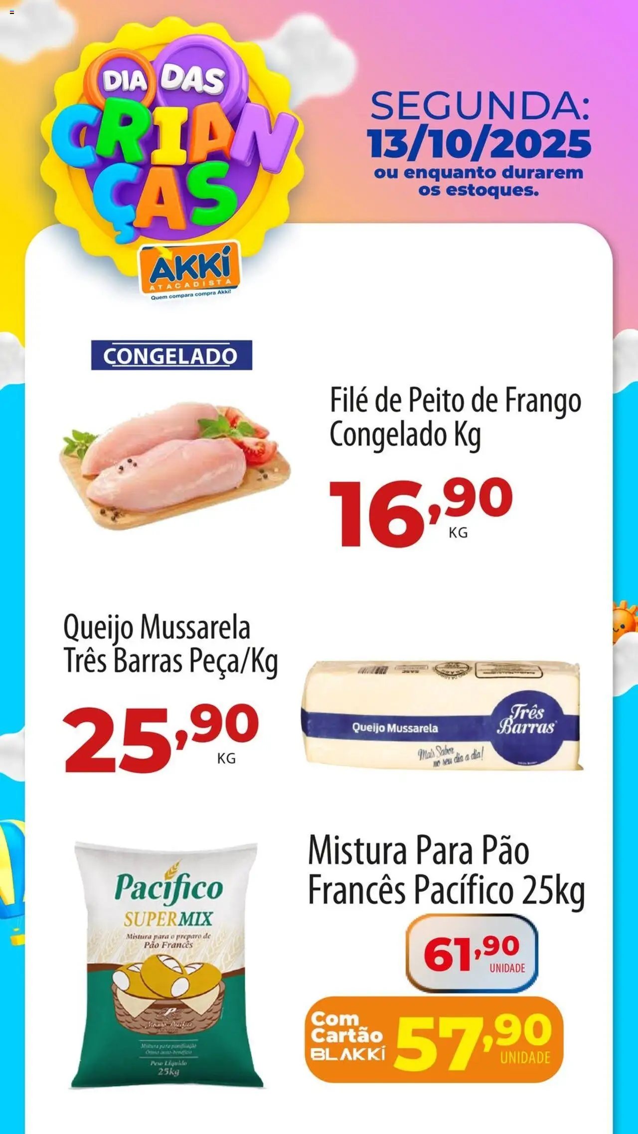 Akki Atacadista folheto "Ofertas do Dia" válido a partir de 13/10/2025 - número de página 1 - Pão, Queijo, Frango, Mussarela, Peito de frango, Pão francês