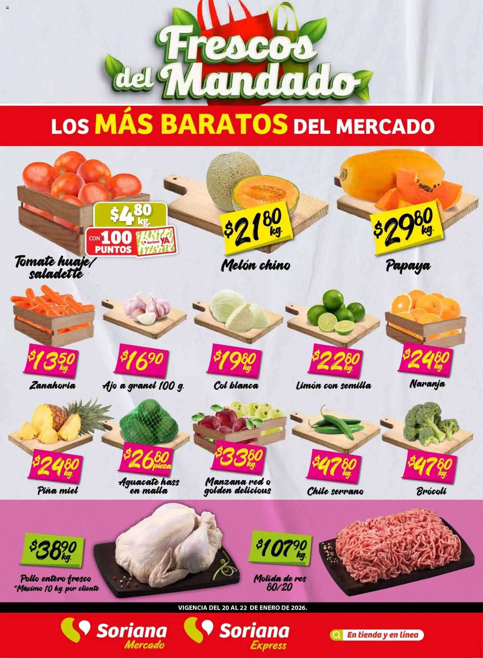 Vista previa las ofertas de la tienda Soriana - Frescos del Mandado Mercado: Tamaulipas desde el 20/01/2026 