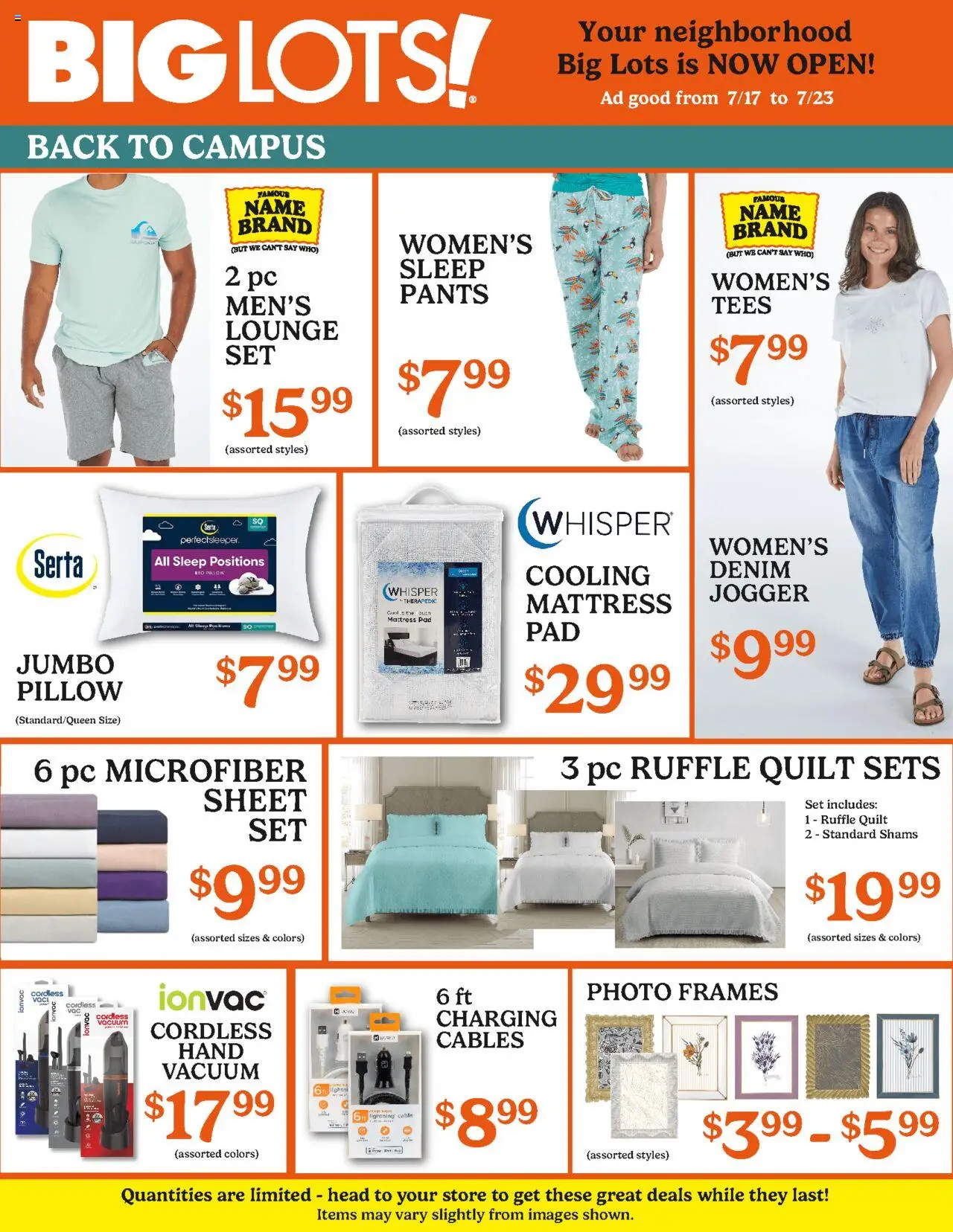 Big Lots Weekly Ad from 07/17/2025 - Flyer - Page number 1 - Mattress, Pillow, Vacuum, Pc, Cable, Quilt, Sheet, Mattress Pad