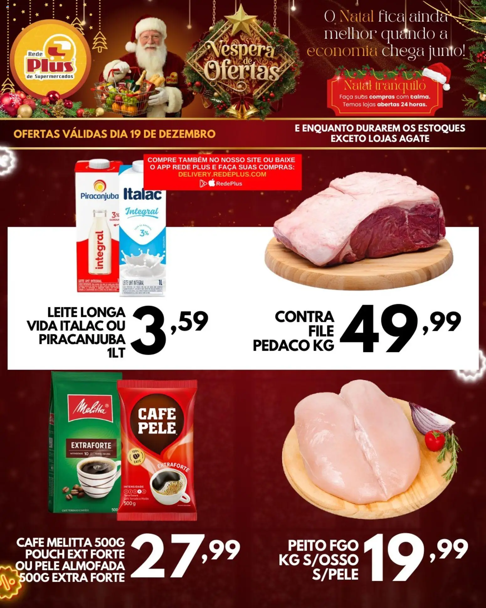 Pré-Visualização do folheto "Ofertas da semana" da loja Rede Plus Supermercados válido a partir de 19/12/2025