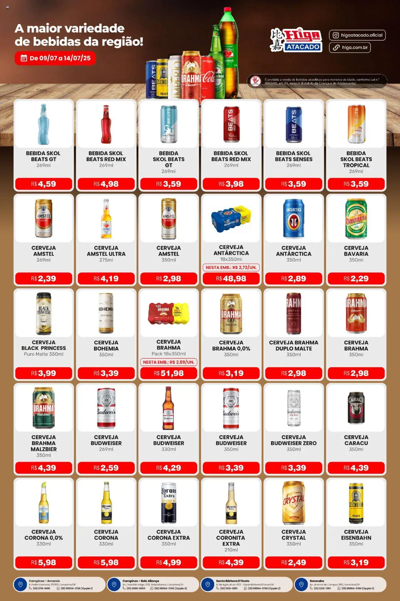 Higa Atacado folheto "Ofertas Festival de Bebidas" válido a partir de 09/07/2025 - número de página 1 - Aliança, Cola, Eisenbahn, Bebidas, Cerveja, Heineken, Bebida, Cerveja Corona