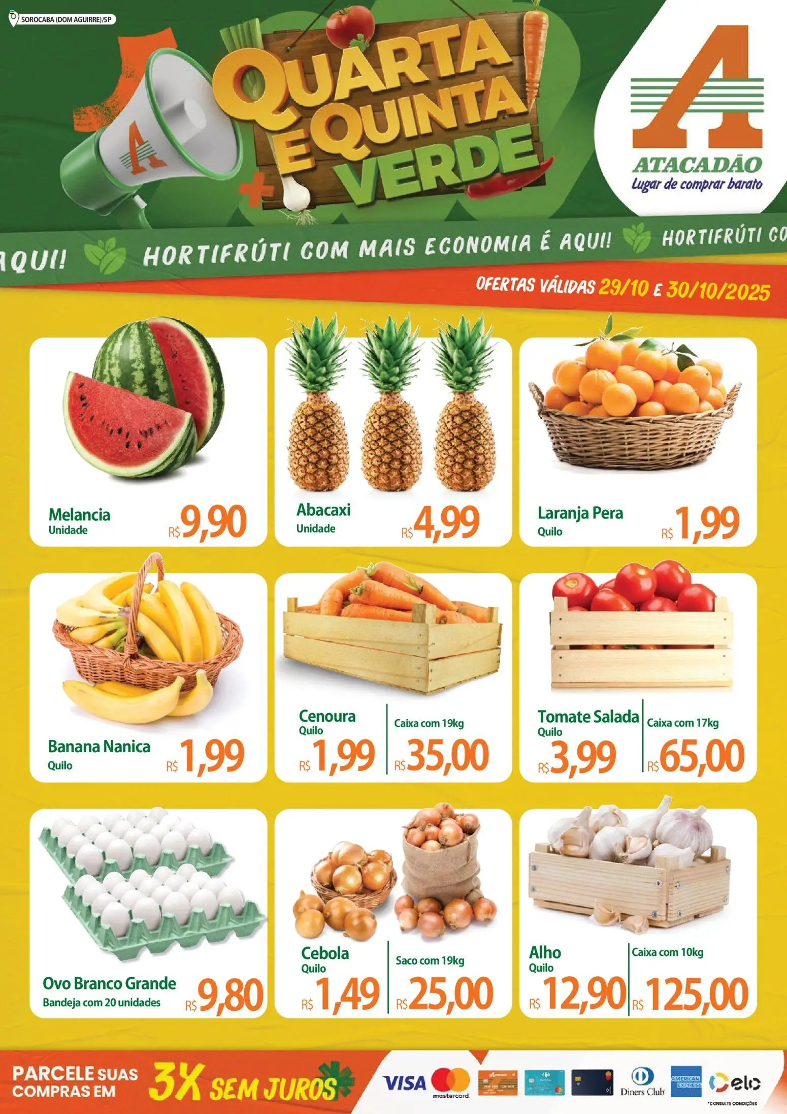 Pré-Visualização do folheto "Ofertas - SP" da loja Atacadão válido a partir de 29/10/2025 - Caixa, Abacaxi, Pera, Tomate, Cenoura, Salada, Cebola, Alho