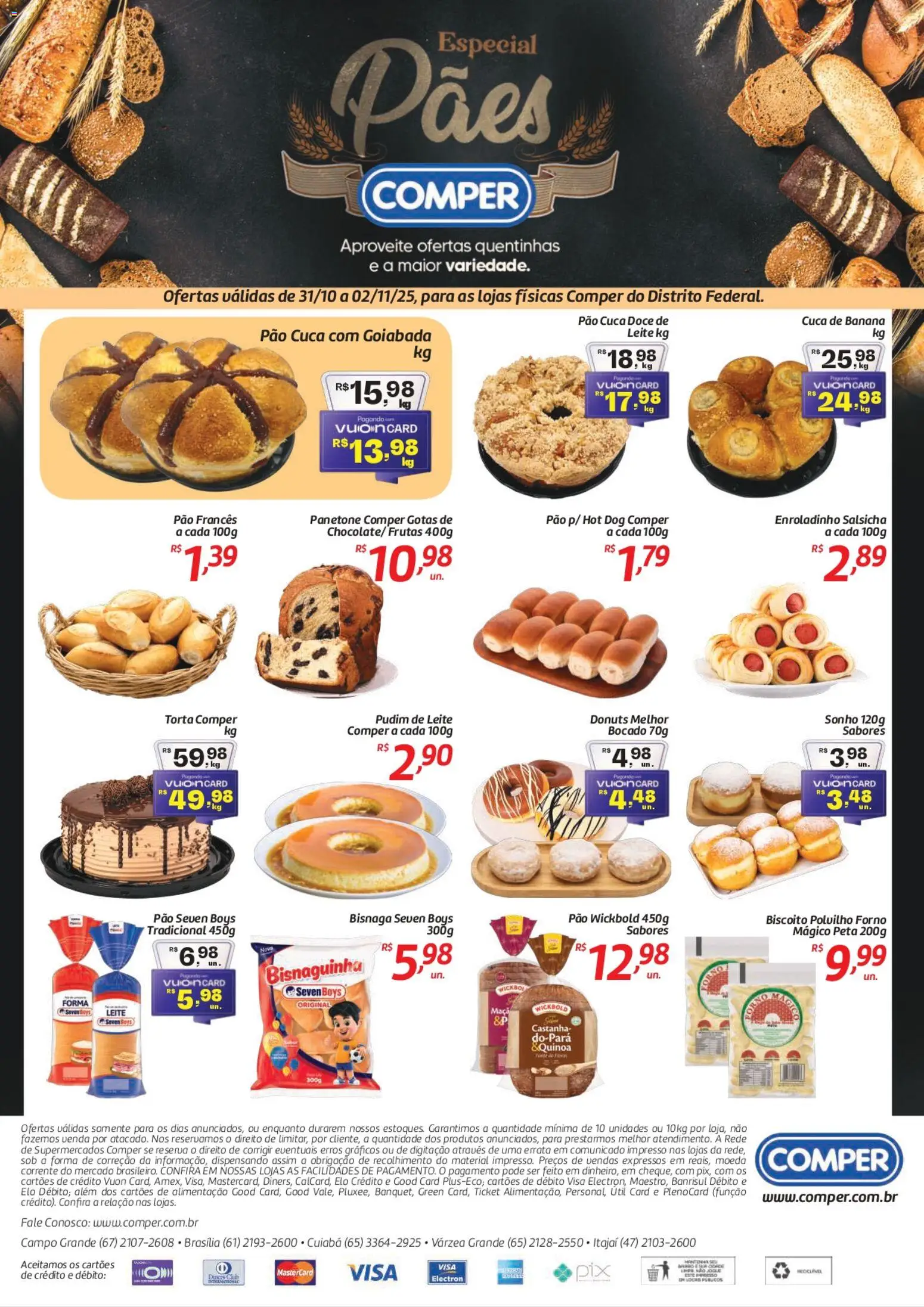 Pré-Visualização do folheto "Ofertas Especial Pães" da loja Comper válido a partir de 31/10/2025 - Pão, Leite, Doce, Panetone, Goiabada, Forno, Polvilho, Pão francês