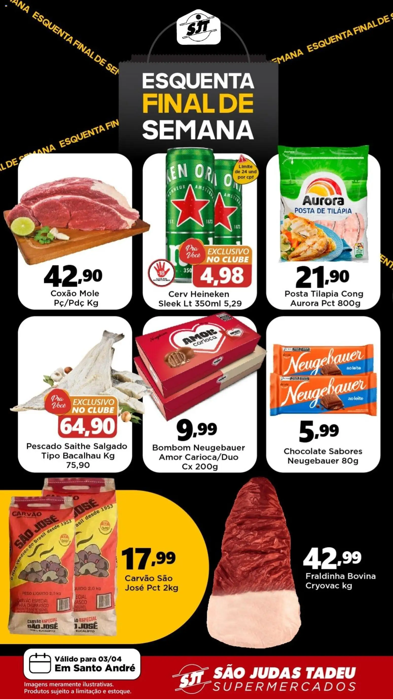 Pré-Visualização do folheto "São Judas Tadeu - Ofertas da semana" da loja São Judas Tadeu válido a partir de 03/04/2026 - Chocolate, Leite, Bacalhau, Bombom, Fraldinha, Neugebauer, Tilápia, Coxão mole