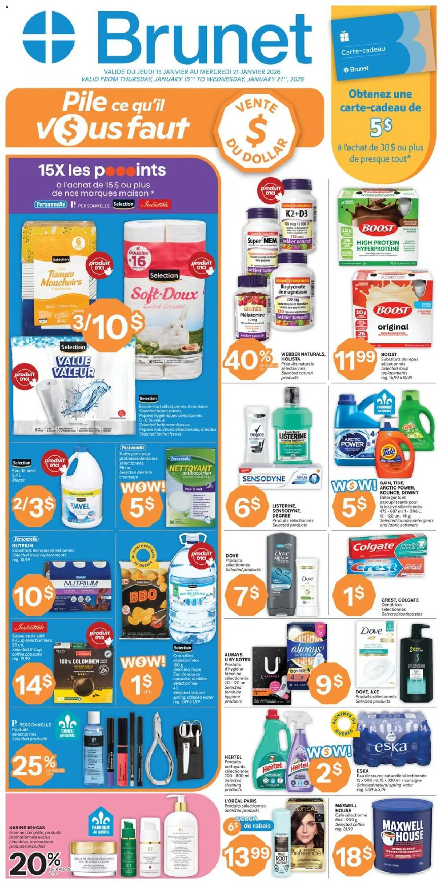 Preview of leaflet Weekly flyer / circulaire from shop Brunet is valid from Jan 15, 2026 - Coffee, Chips, Protein, Capsules, Paper towels, Towels, Listerine, Tissues