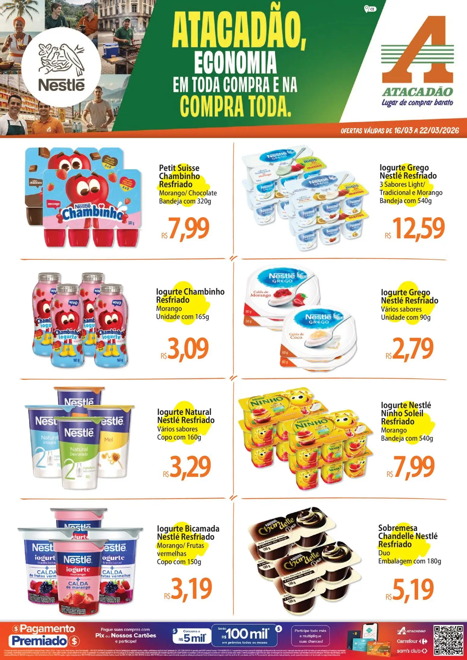 Pré-Visualização do folheto "Atacadão ofertas - CE" da loja Atacadão válido a partir de 16/03/2026 - Chocolate, Frutas, Sobremesa, Iogurte, Iogurte grego, Bandeja, Chocolate branco
