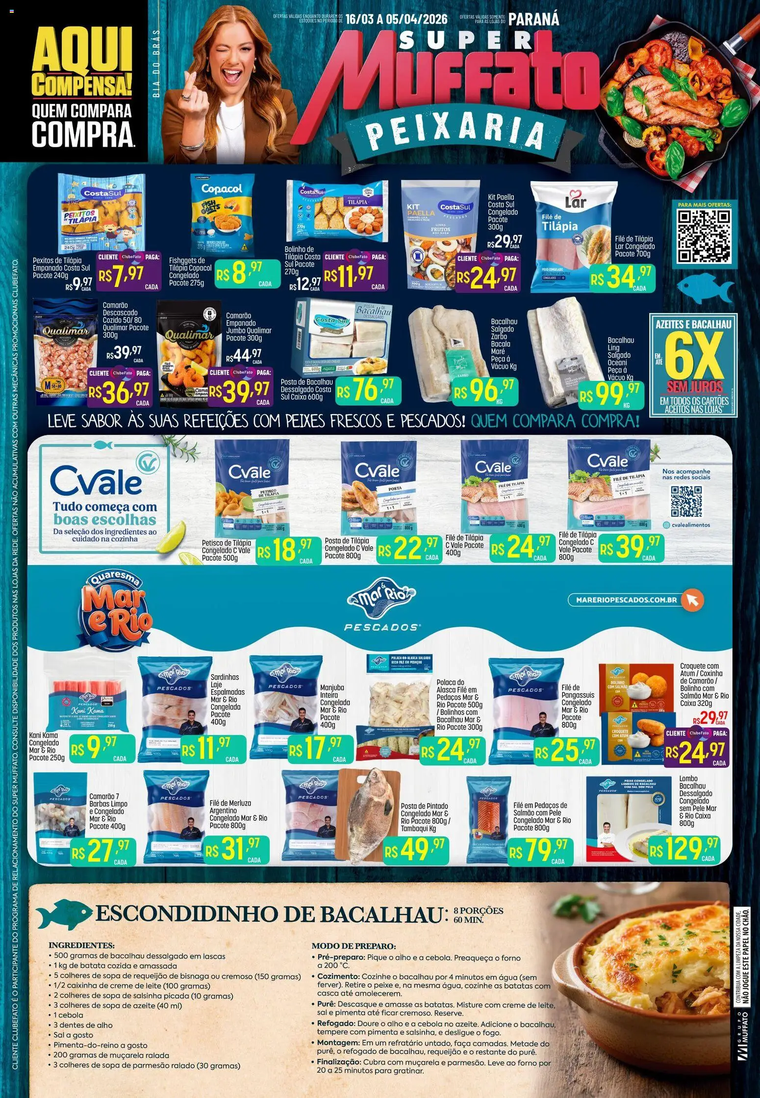 Pré-Visualização do folheto "Super Muffato ofertas Peixaria" da loja Super Muffato válido a partir de 16/03/2026