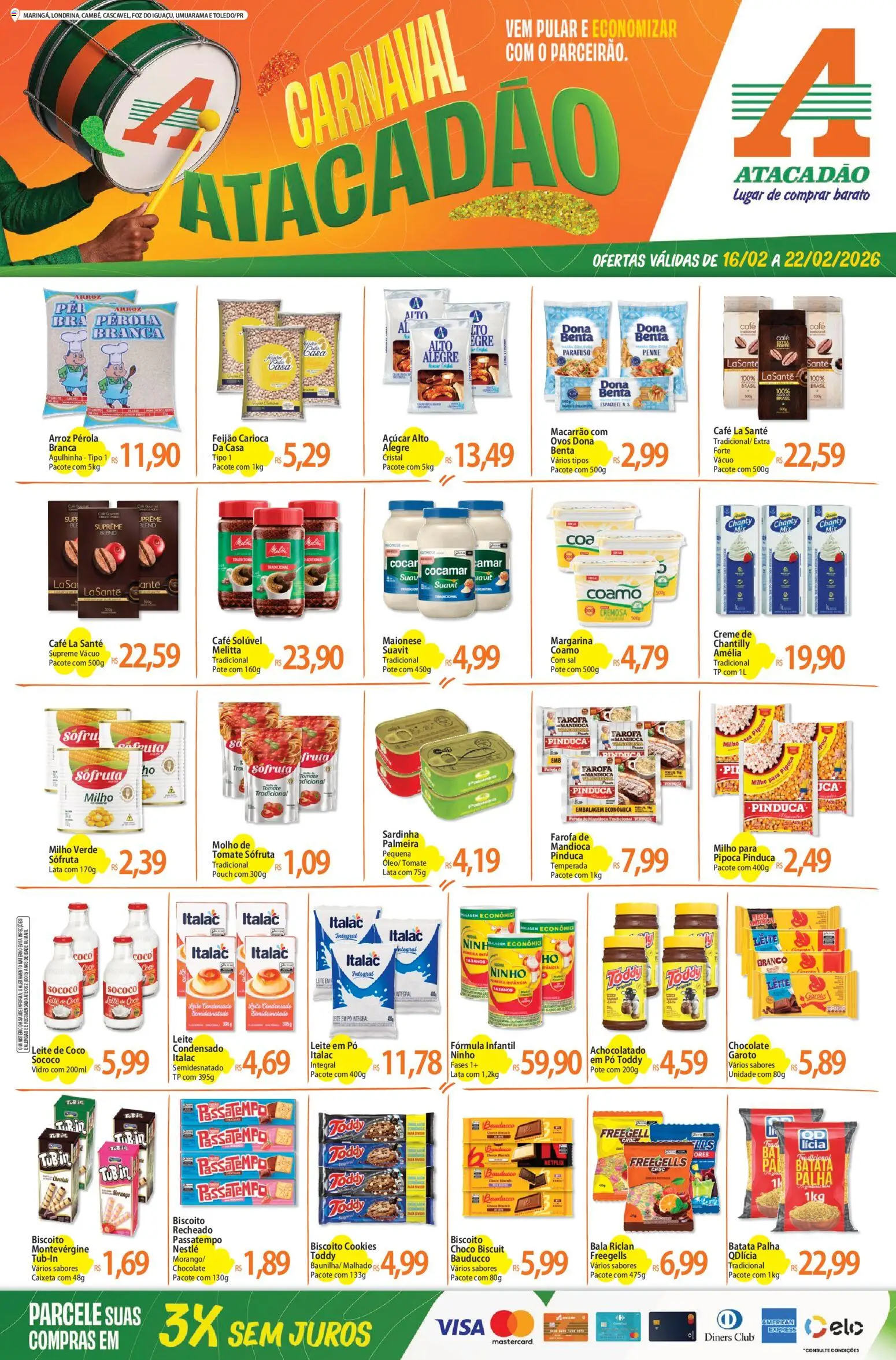 Pré-Visualização do folheto "Ofertas - PR" da loja Atacadão válido a partir de 16/02/2026