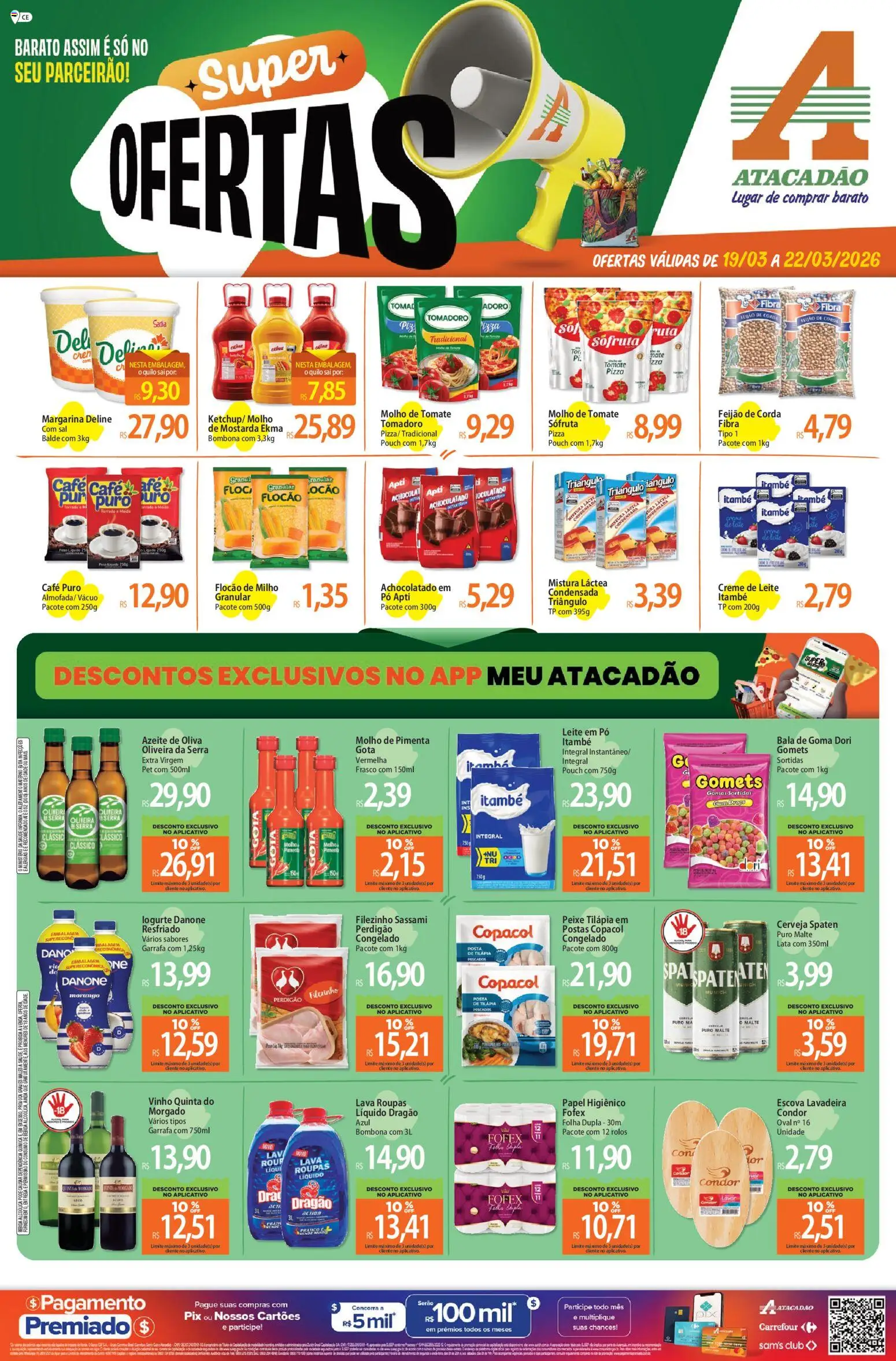 Pré-Visualização do folheto "Atacadão ofertas - CE" da loja Atacadão válido a partir de 19/03/2026 - Peixe, Vinho, Roupas, Feijão, Pimenta, Corda, Escova, Balde