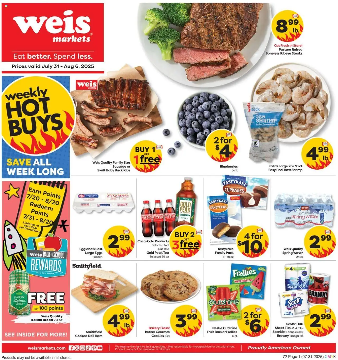 Weis Weekly Circular - WV from 07/31/2025 - Flyer - Page number 1 - Sheet, Cookies, Water, Tea, Fruit, Bread, Watermelon, Ham