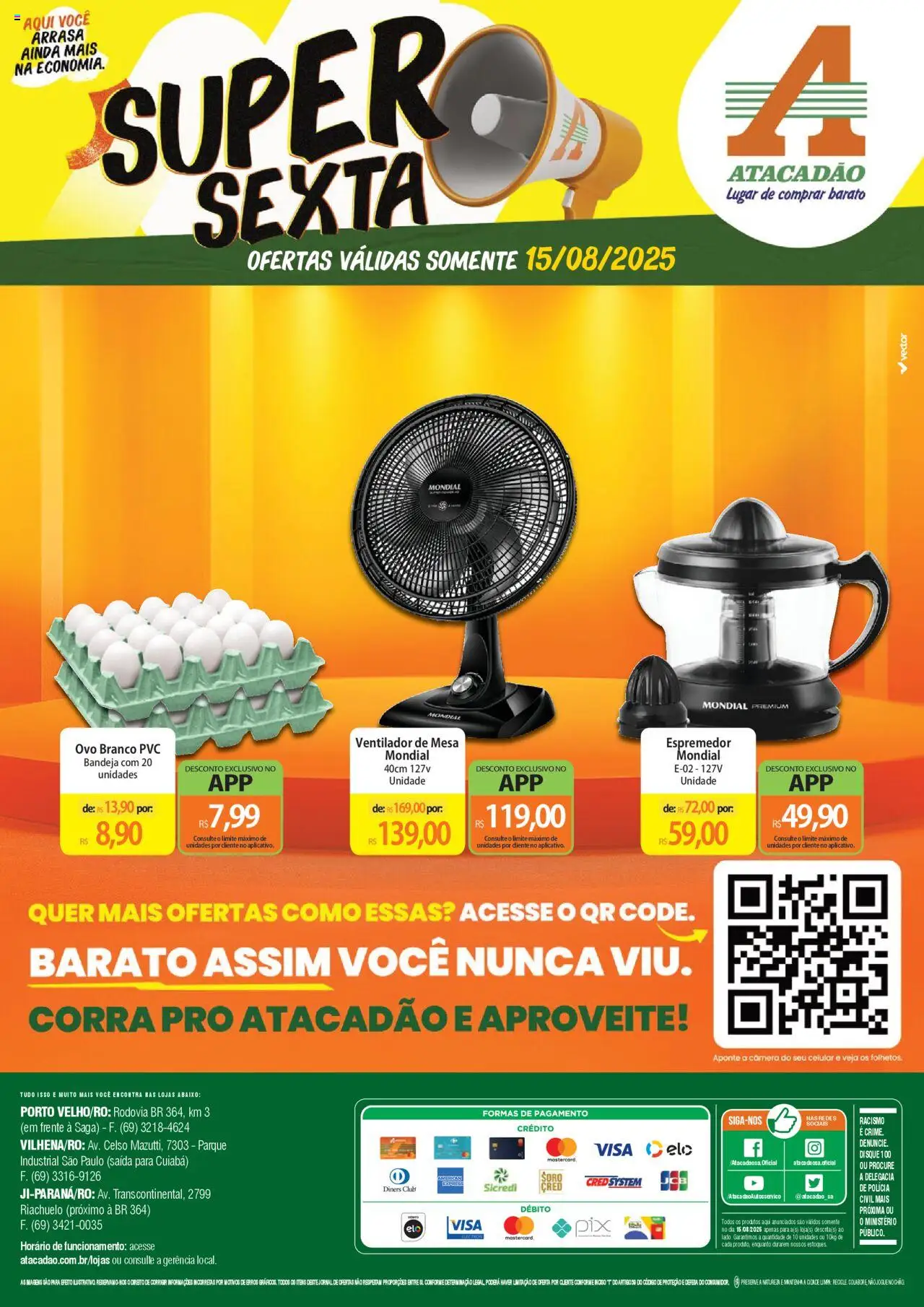 Atacadão folheto "Ofertas - RO" válido a partir de 15/08/2025 - número de página 1 - Celular, Ventilador, Câmera, Mesa, Ventilador de mesa, Bandeja, Espremedor