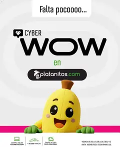 Vista previa de Cyber Wow aviso de la tienda Platanitos válido desde 03/11/2025