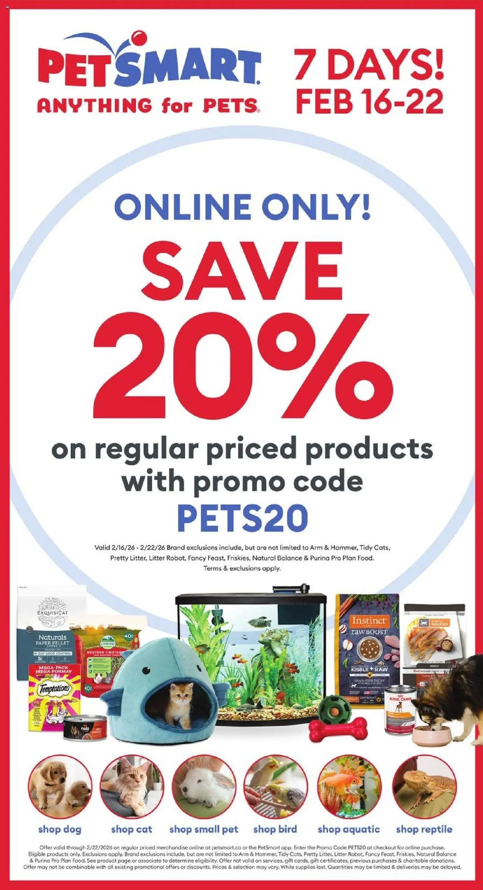 Preview of leaflet Weekly flyer / circulaire from shop Petsmart is valid from Feb 16, 2026