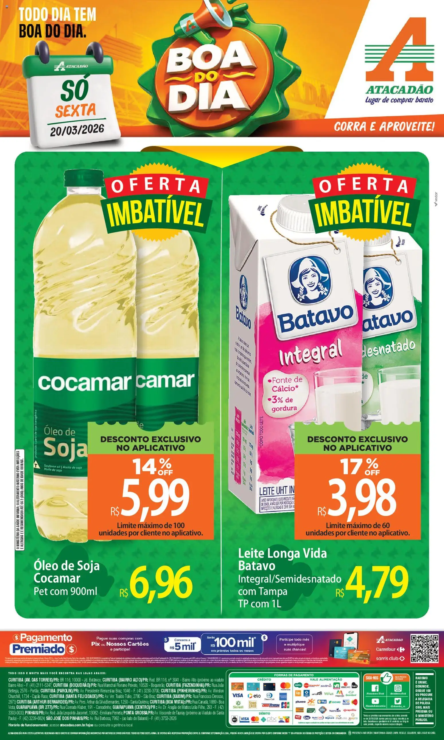 Pré-Visualização do folheto "Atacadão ofertas - PR" da loja Atacadão válido a partir de 20/03/2026 - Óleo, Leite, Soja, Piso, Leite longa vida