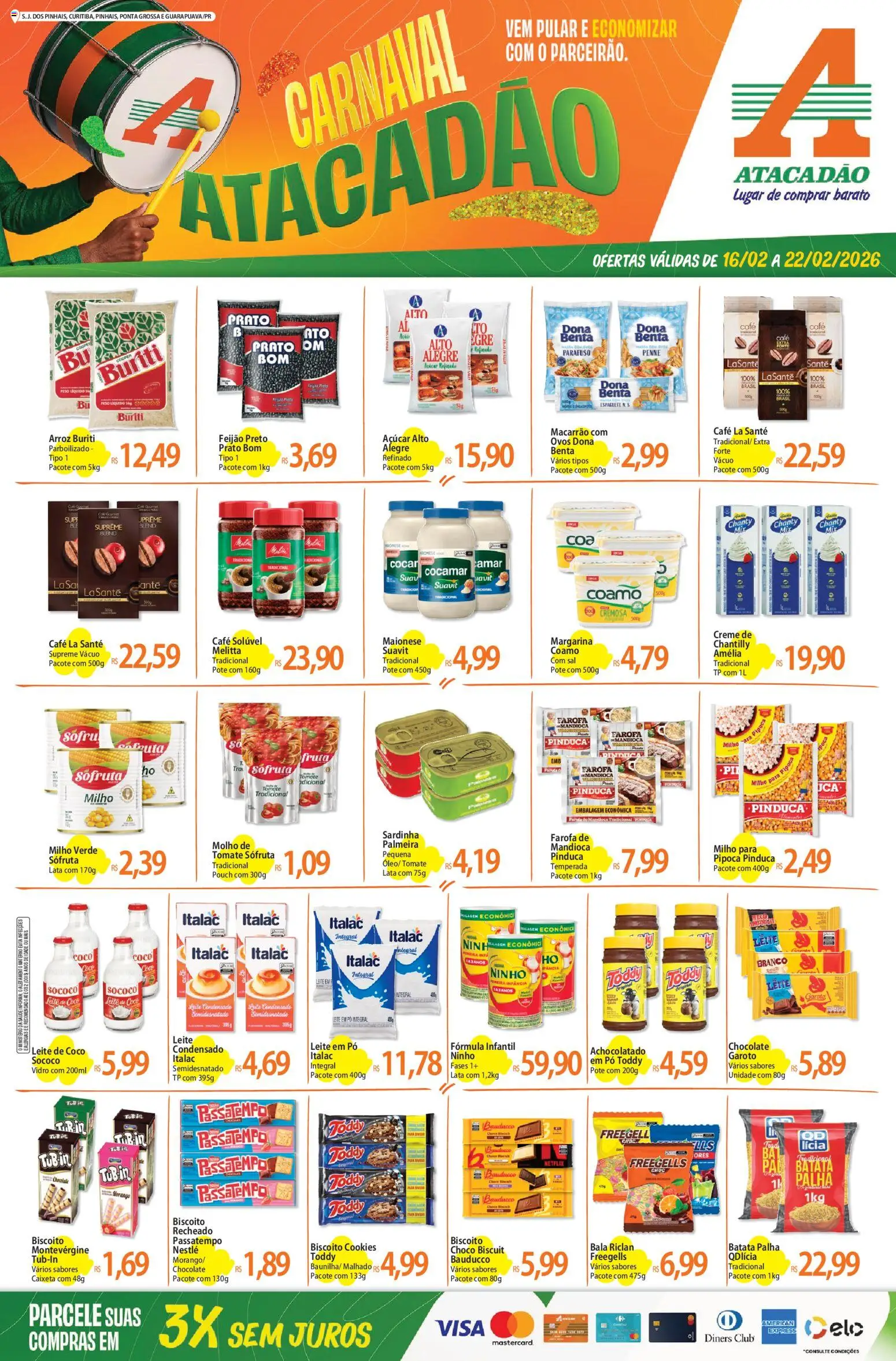 Pré-Visualização do folheto "Ofertas - PR" da loja Atacadão válido a partir de 16/02/2026