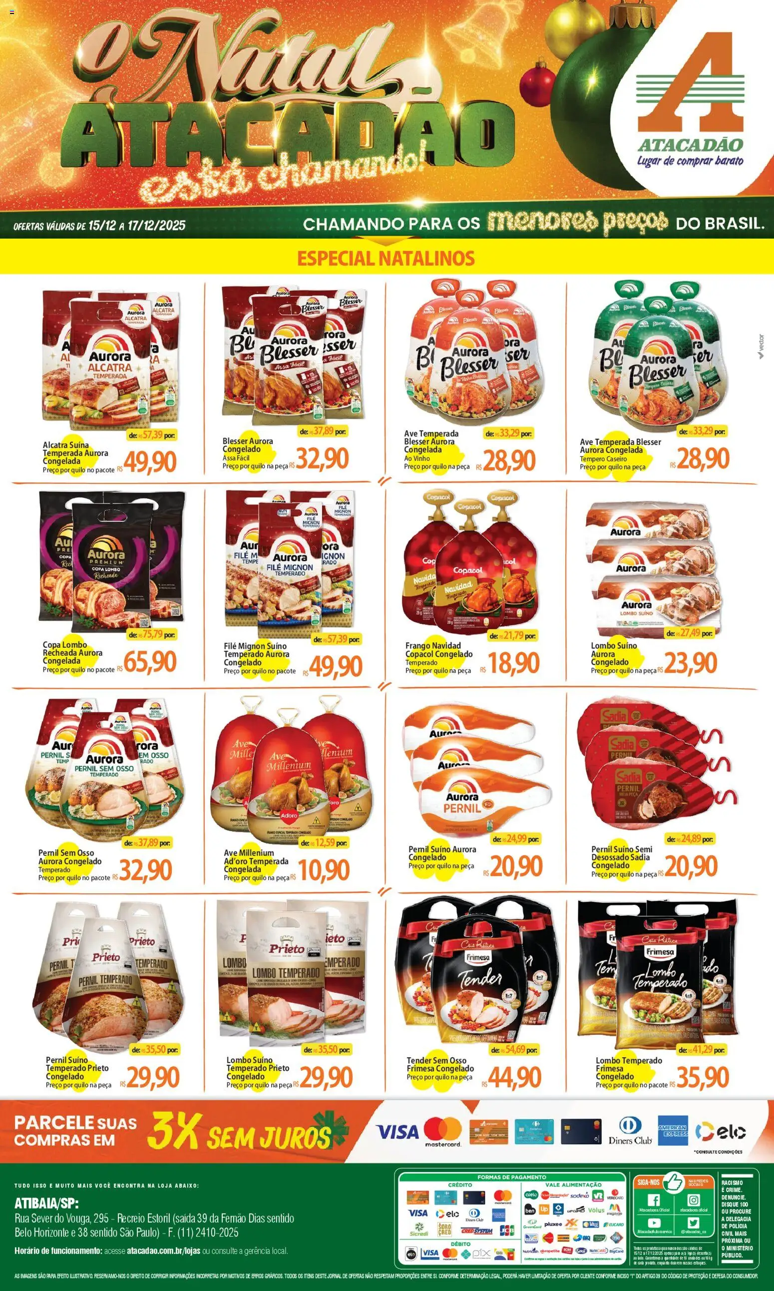 Pré-Visualização do folheto "Ofertas - SP" da loja Atacadão válido a partir de 15/12/2025 - Pá, Copa, Frango, Tender, Pernil, Filé mignon, Lombo, Filé mignon suíno