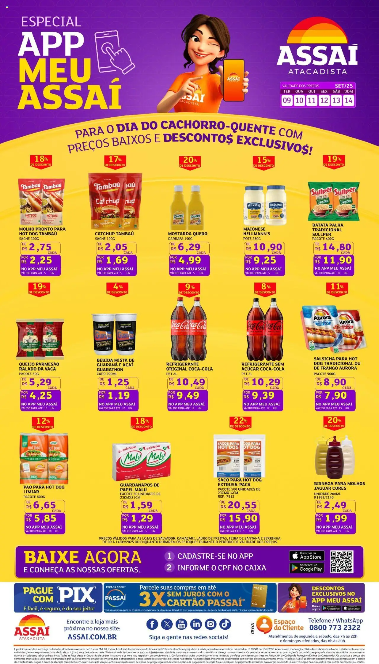 Assaí Atacadista folheto "Encarte - BA" válido a partir de 09/09/2025 - número de página 1 - Salsicha, Bebidas, Pão, Base, Bebida, Queijo, Frango, Batata palha