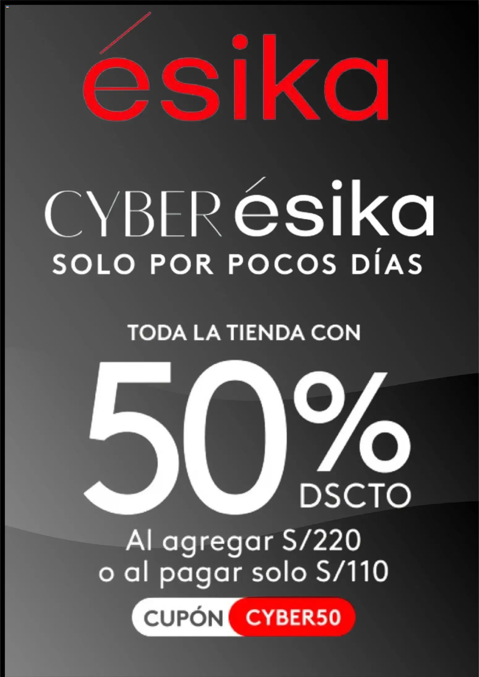 Vista previa de Cyber Ésika de la tienda Ésika válido desde 01/12/2025