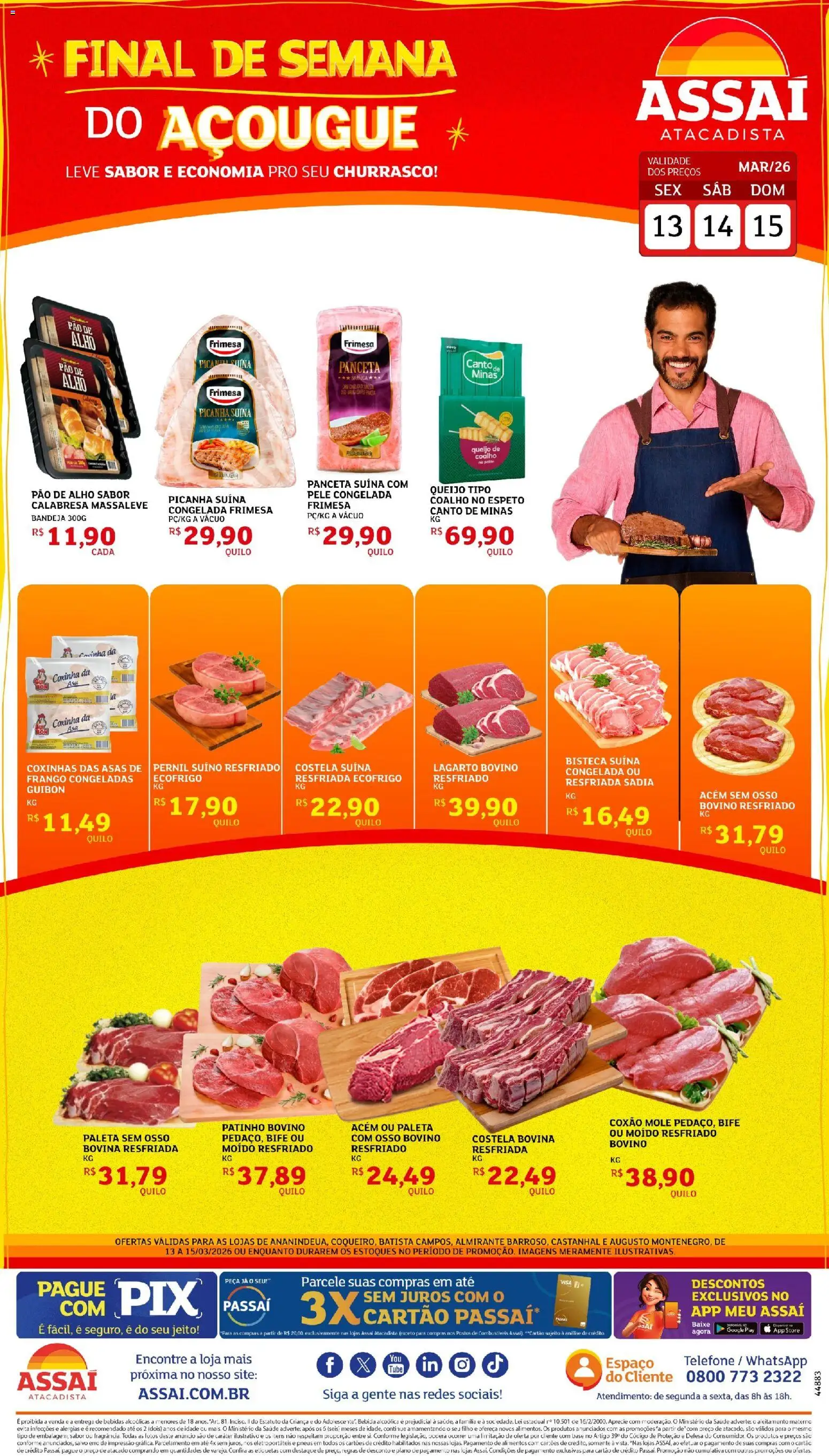 Pré-Visualização do folheto "Assaí Atacadista ofertas - PA" da loja Assaí Atacadista válido a partir de 13/03/2026 - Picanha, Bebidas, Pão, Bebida, Frango, Pao de alho, Bandeja, Costela bovina