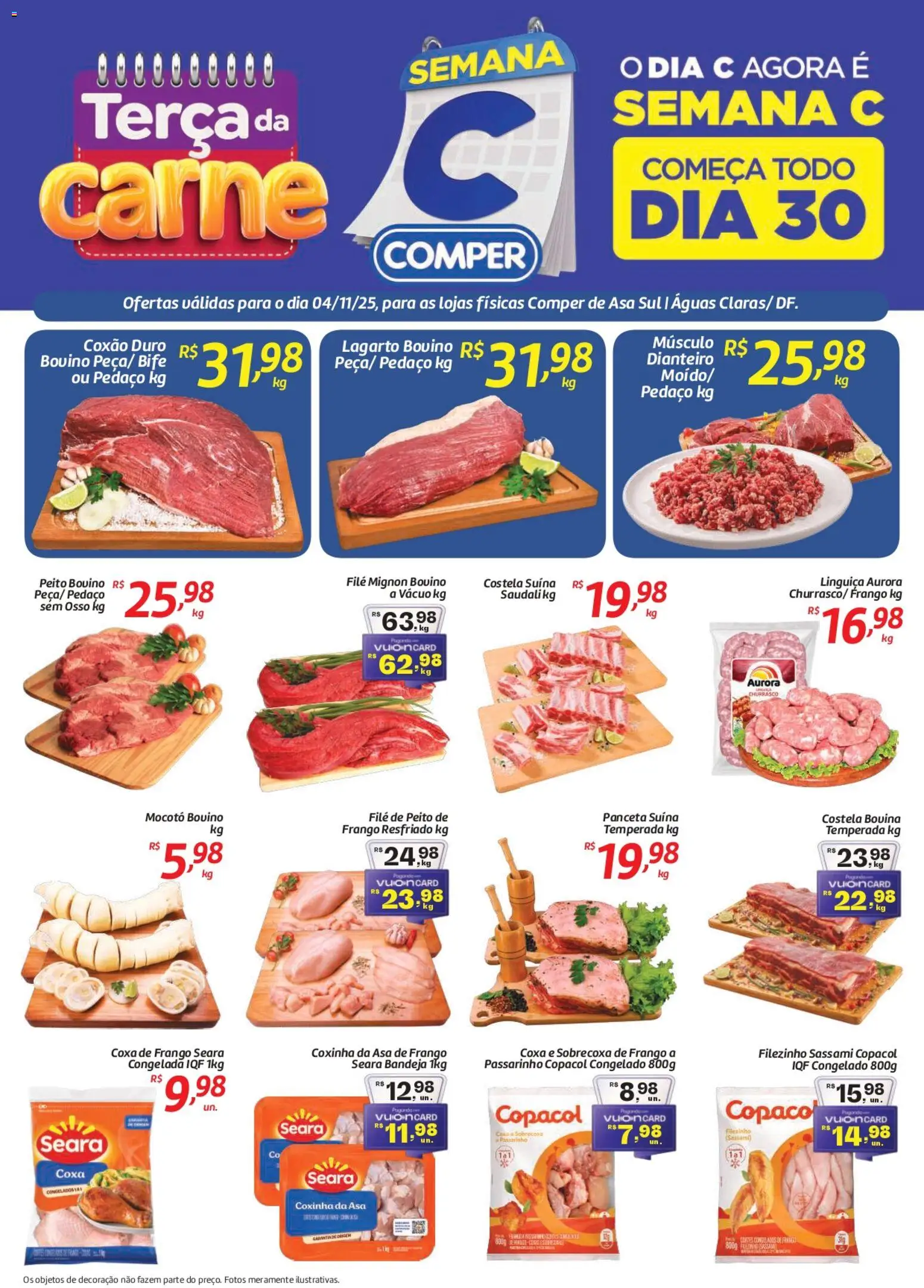 Pré-Visualização do folheto "Ofertas Terça da Carne" da loja Comper válido a partir de 04/11/2025 - Decoração, Frango, Linguiça, Bandeja, Filé mignon, Coxa de frango, Asa de frango, Frango resfriado