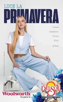 Vista previa las ofertas de la tienda Del Sol y Woolworth - Del Sol y Woolworth catálogo Luce la Primavera desde el 26/02/2026 